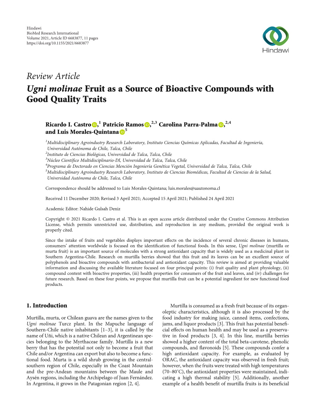 Ugni Molinae Fruit As a Source of Bioactive Compounds with Good Quality Traits