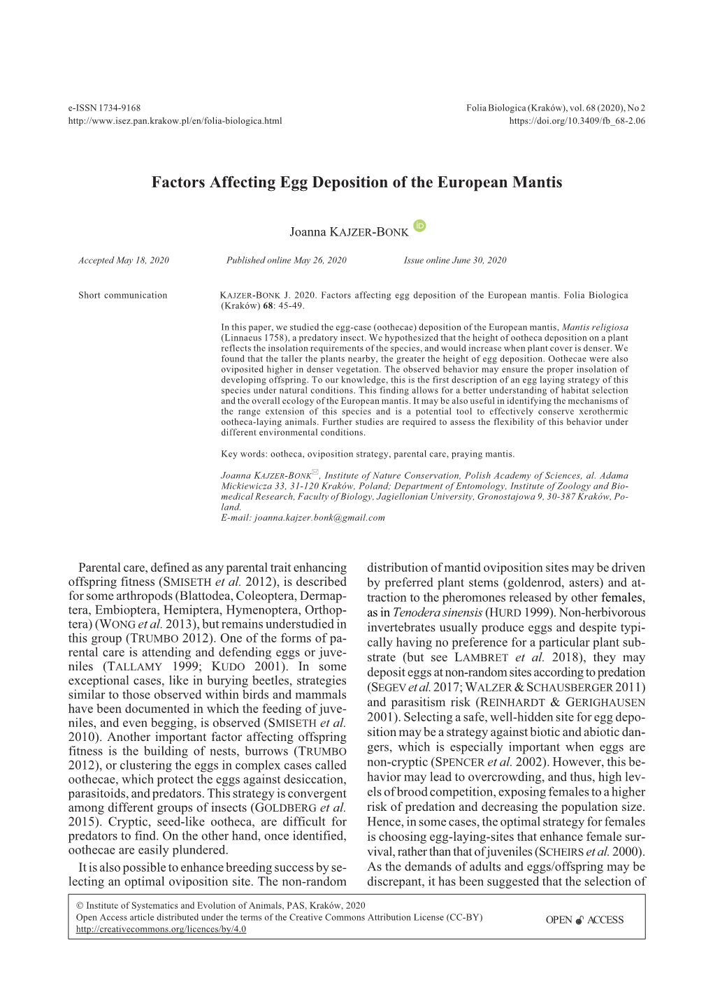 Factors Affecting Egg Deposition of the European Mantis