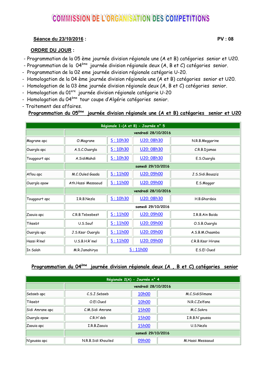 Programmation De La 05 Ème Journée Division Régionale Une (A Et B) Catégories Senior Et U20