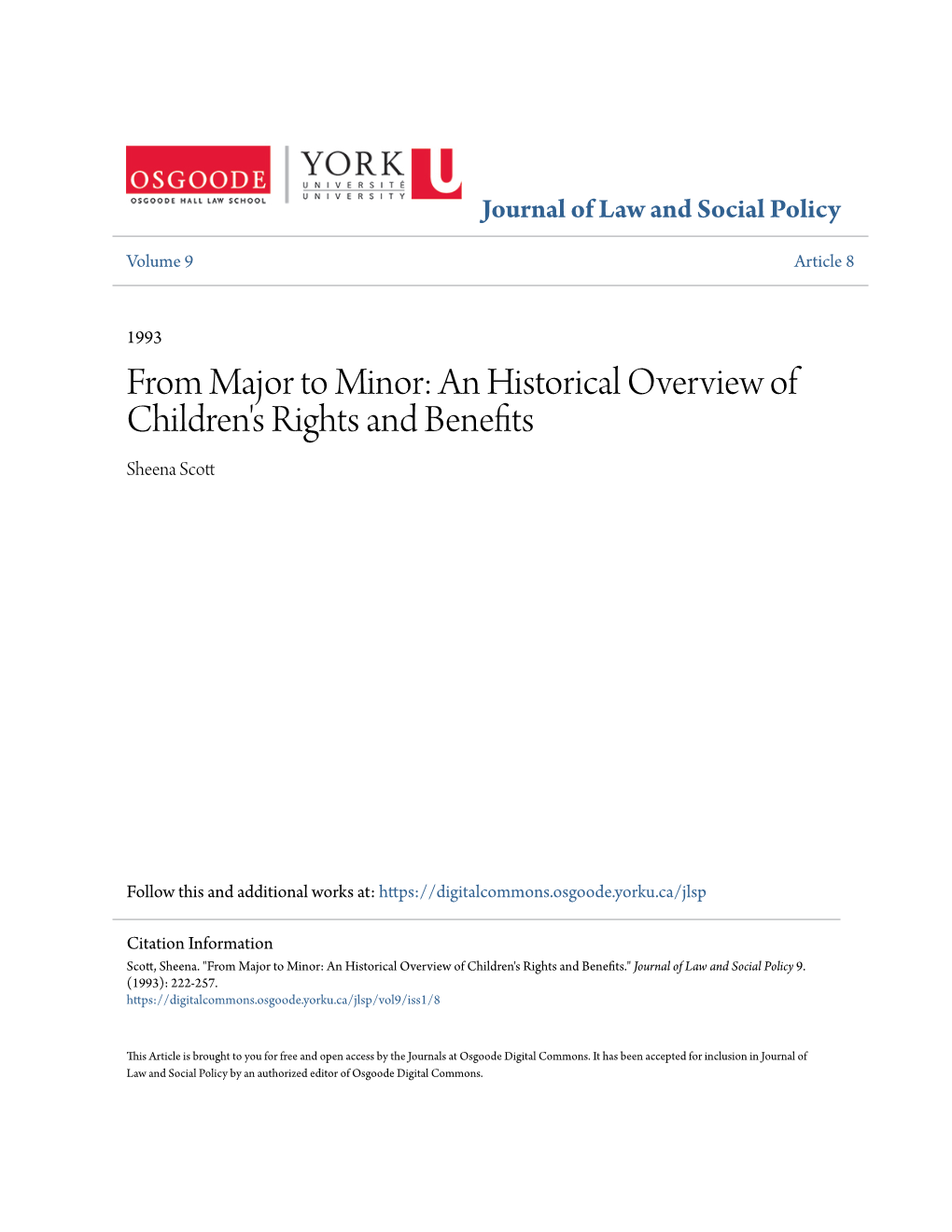 From Major to Minor: an Historical Overview of Children's Rights and Benefits Sheena Scott