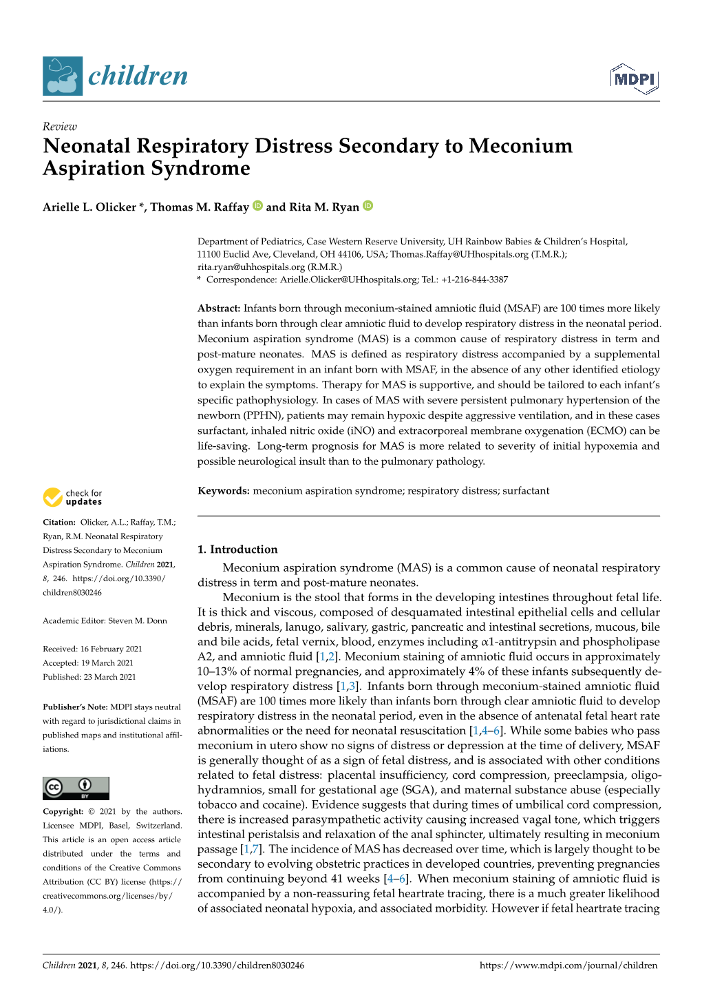 Neonatal Respiratory Distress Secondary to Meconium Aspiration Syndrome