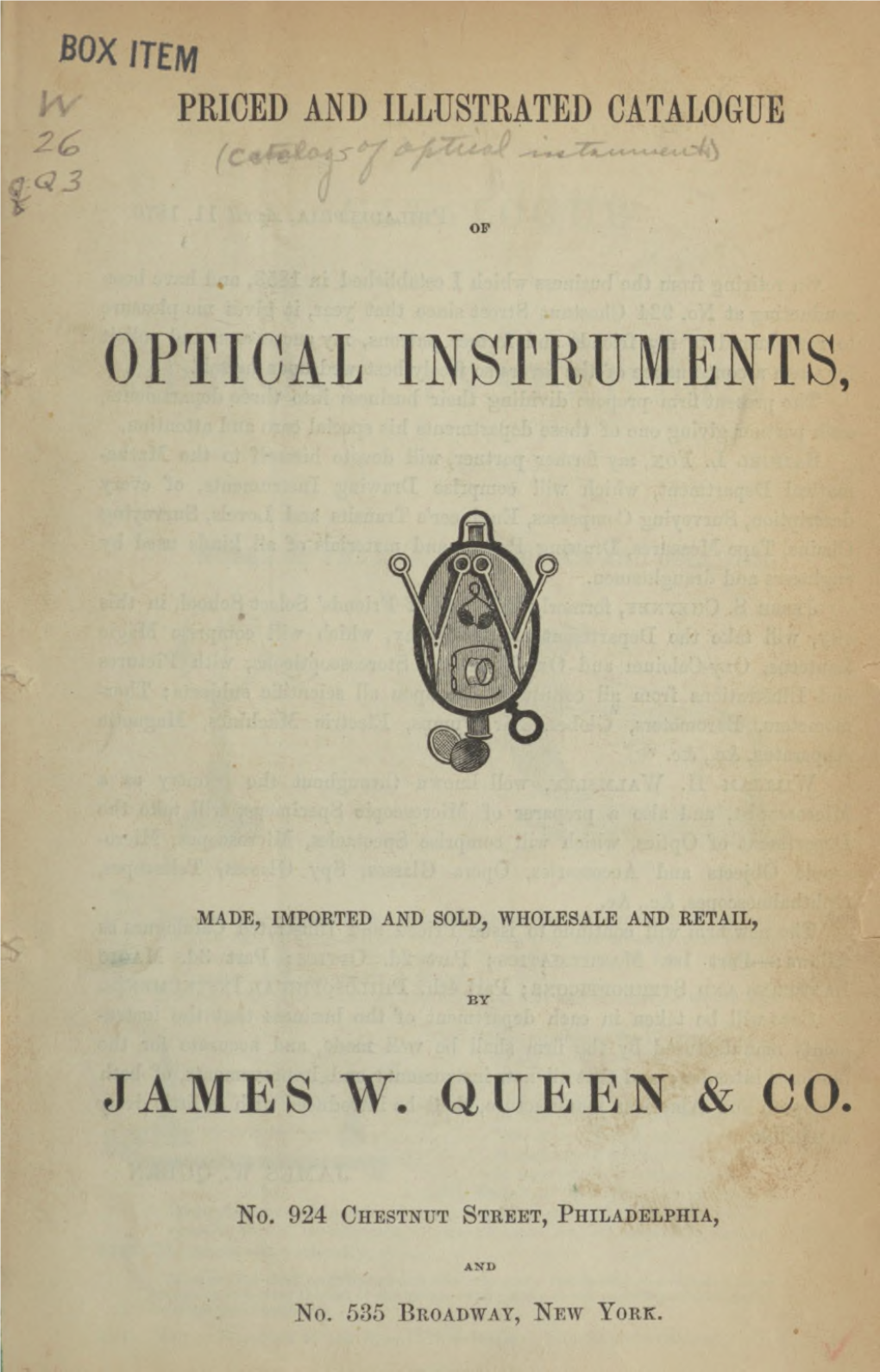 Priced and Illustrated Catalogue of Optical Instruments, Made, Imported