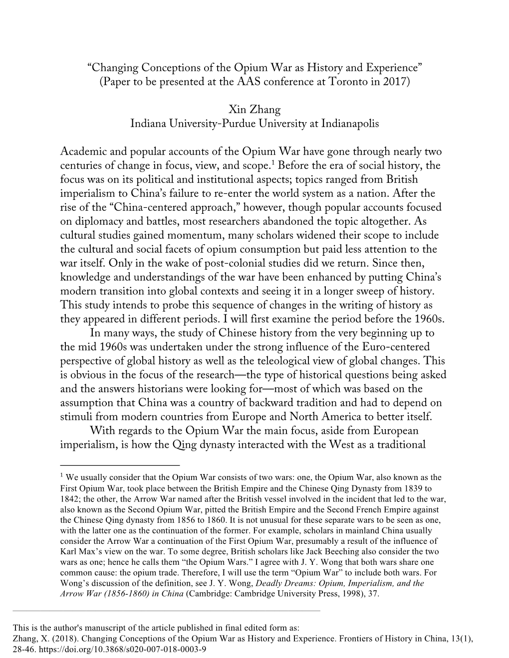 Changing Conceptions of the Opium War As History and Experience” (Paper to Be Presented at the AAS Conference at Toronto in 2017)