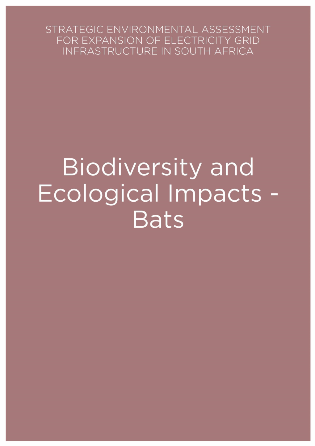 BATS 7 Contributing Authors Kate Macewan1,2 8 9 1 Inkululeko Wildlife Services (Pty) Ltd