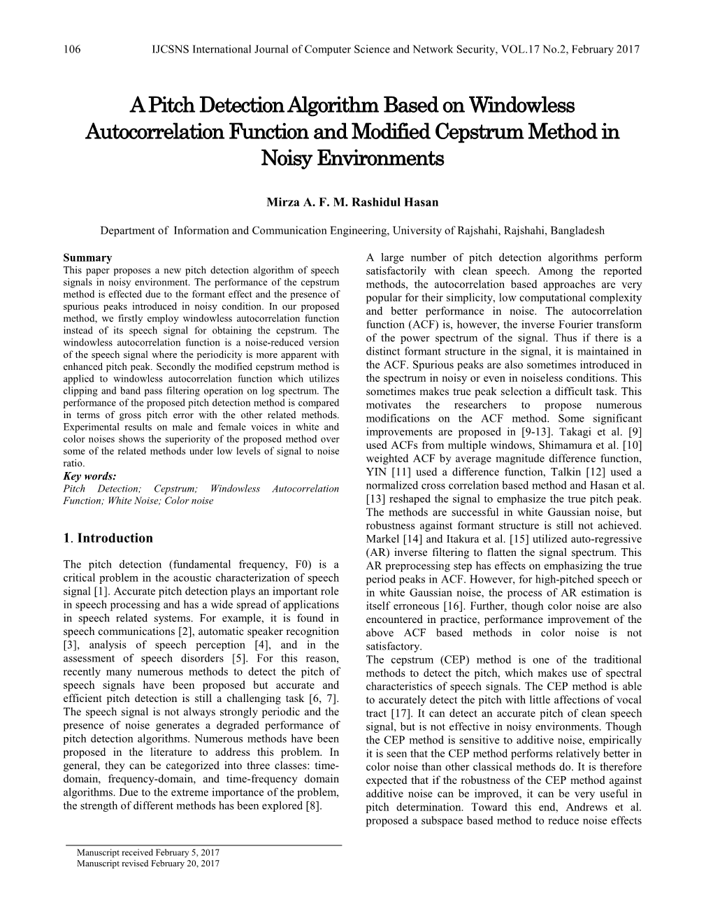 A Pitch Detection Algorithm Based on Windowless Autocorrelation Function and Modified Cepstrum Method in Noisy Environments