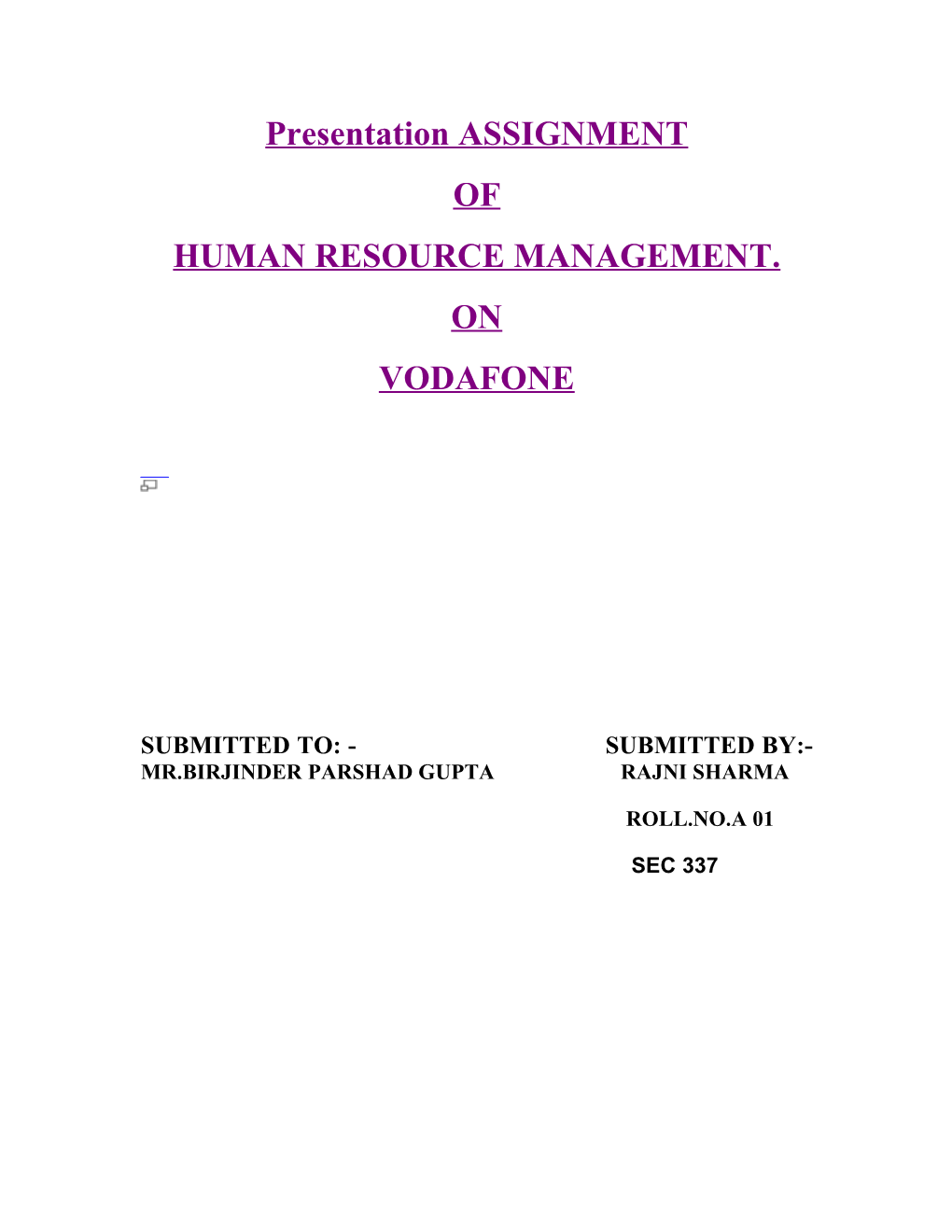 Presentation ASSIGNMENT of HUMAN RESOURCE MANAGEMENT