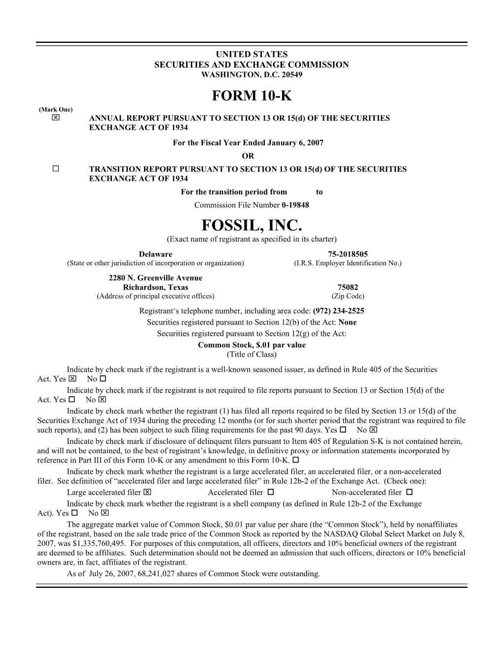 FOSSIL, INC. (Exact Name of Registrant As Specified in Its Charter)