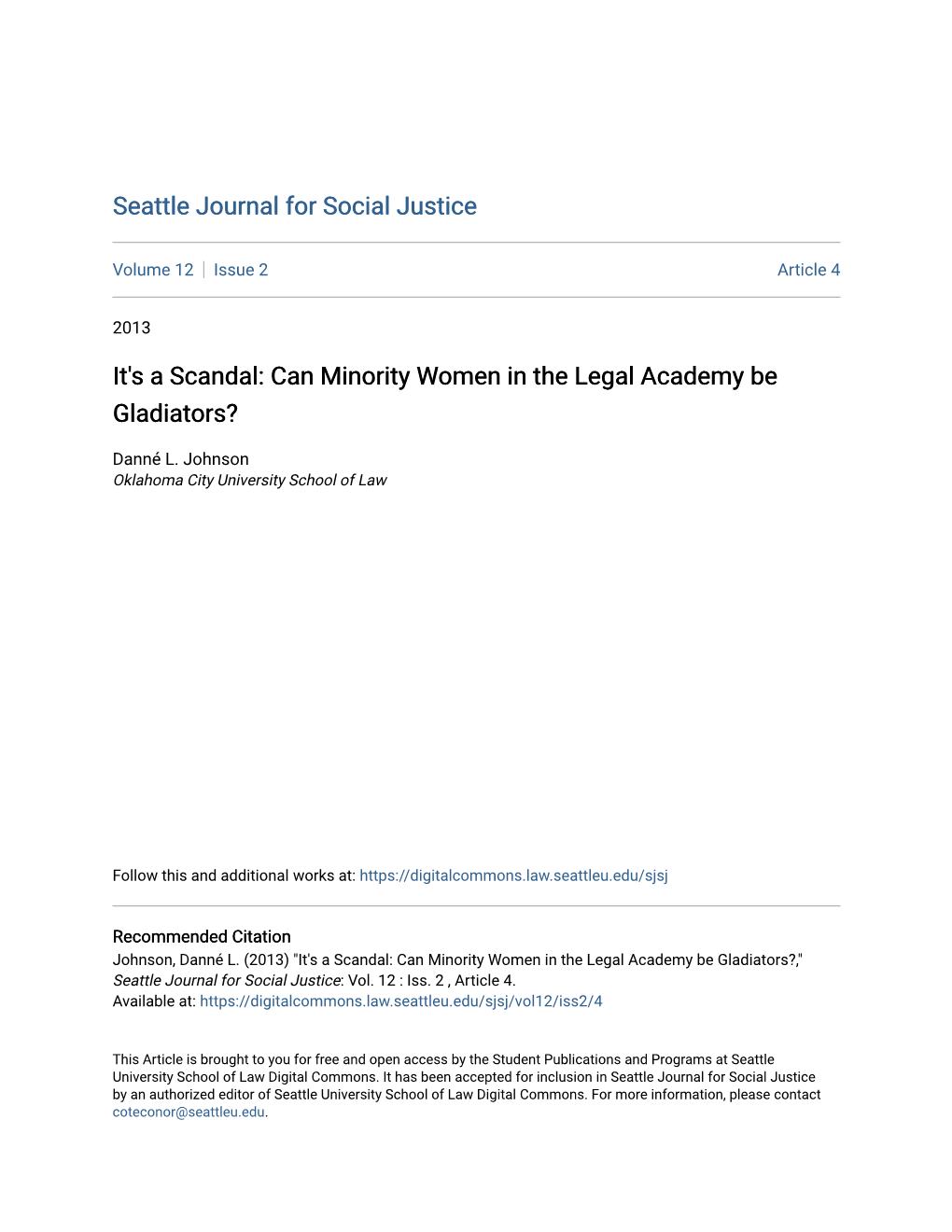 Can Minority Women in the Legal Academy Be Gladiators?