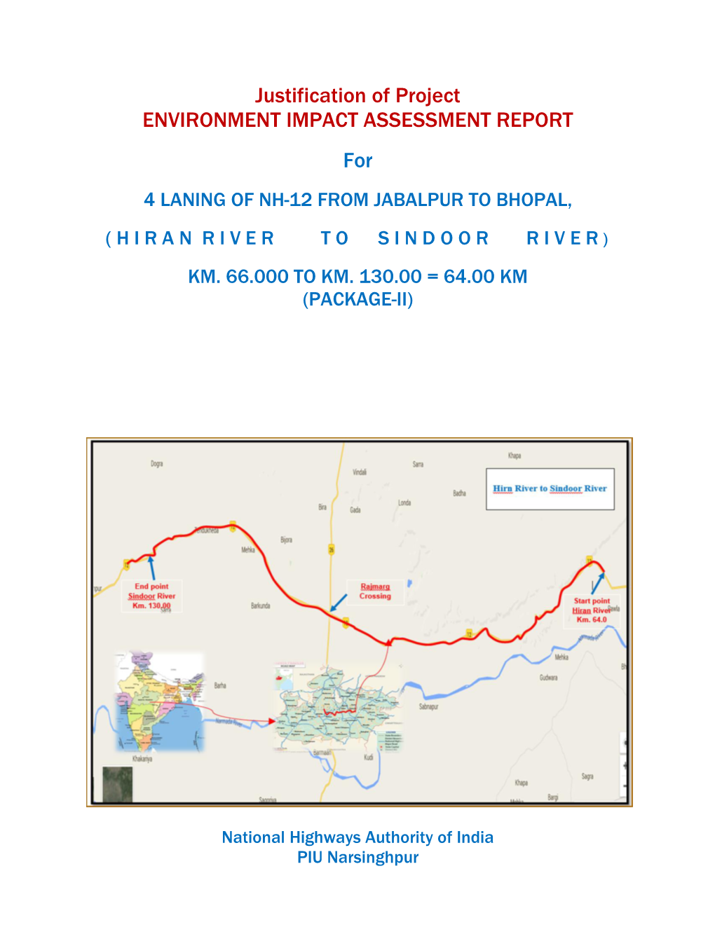 Justification of Project ENVIRONMENT IMPACT ASSESSMENT REPORT