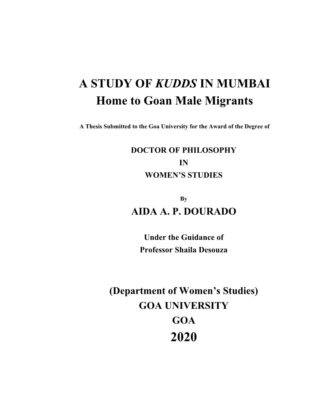 A STUDY of KUDDS in MUMBAI Home to Goan Male Migrants
