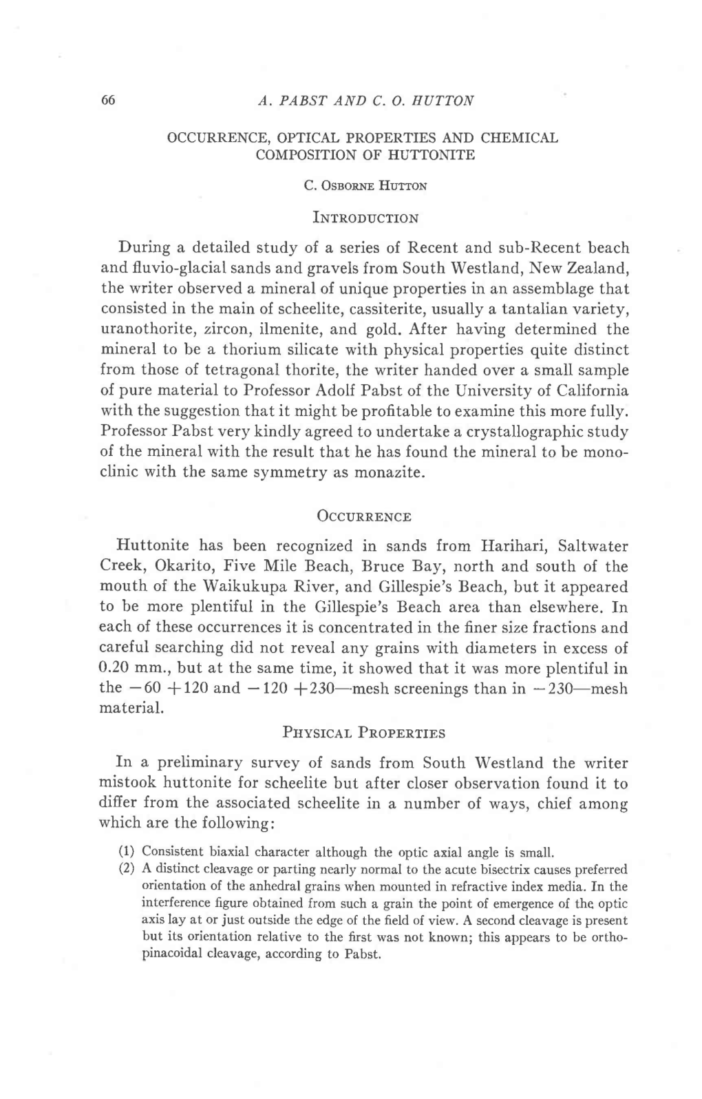 66 A. PABST and C. O. HUTTON OCCURRENCE, OPTICAL PROPERTIES and CHEMICAL COMPOSITION of HUTIONITE C. Ossornr Hutron Intnoouctron