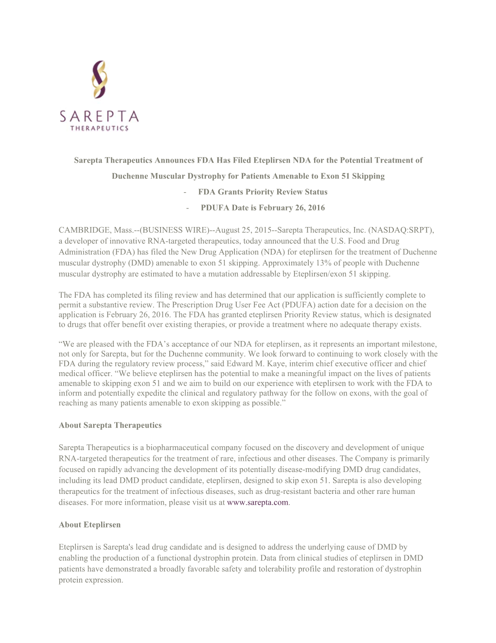 Sarepta Therapeutics Announces FDA Has Filed Eteplirsen NDA for the Potential Treatment of Duchenne Muscular Dystrophy for Patie