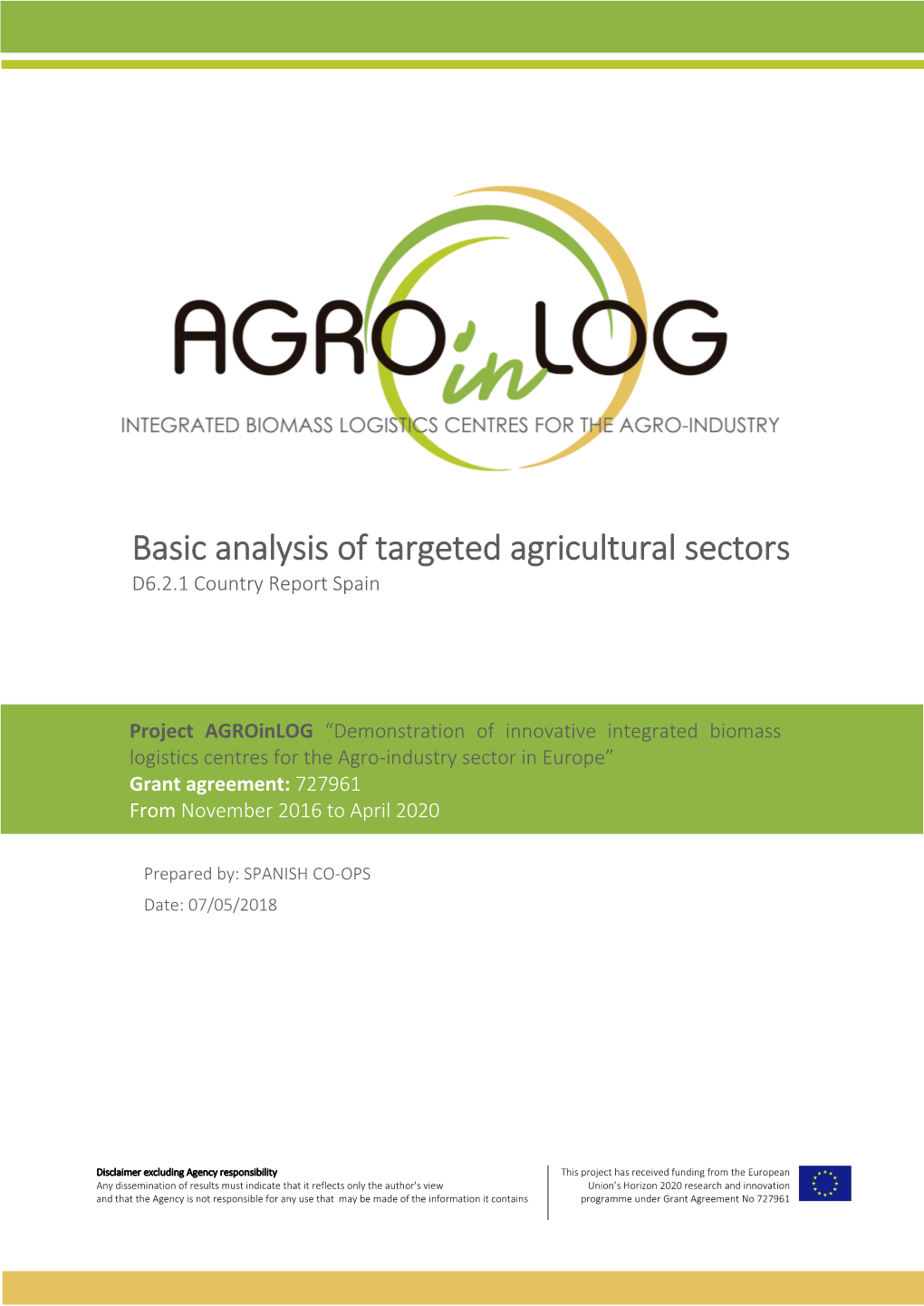 Basic Analysis of Targeted Agricultural Sectors D6.2.1 Country Report Spain