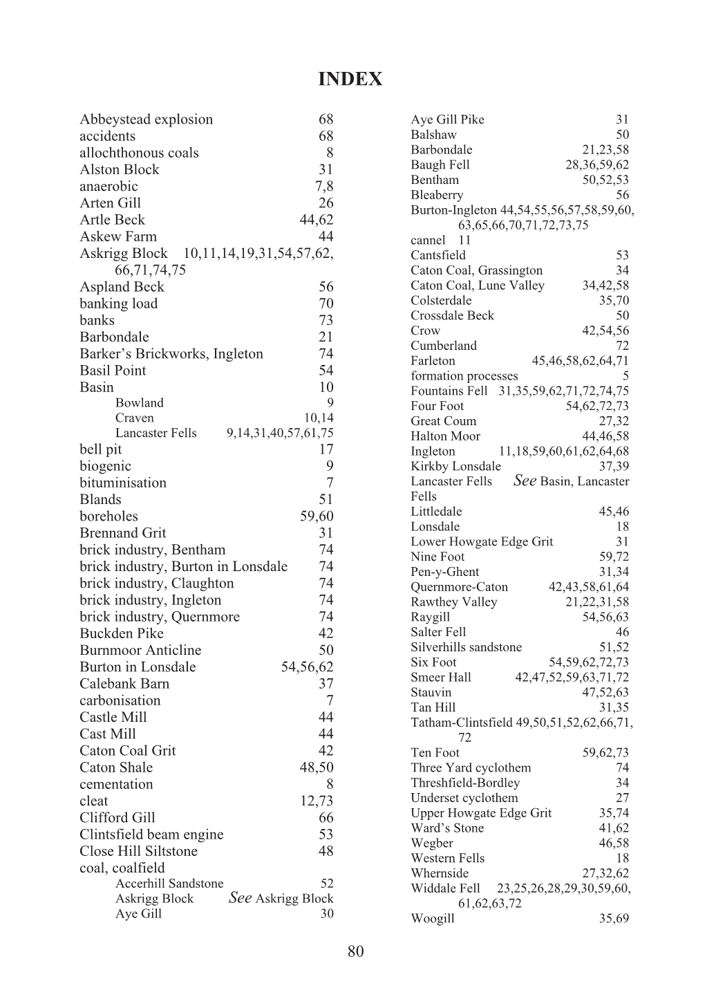 Abbeystead Explosion 68 Accidents 68 Allochthonous Coals 8 Alston