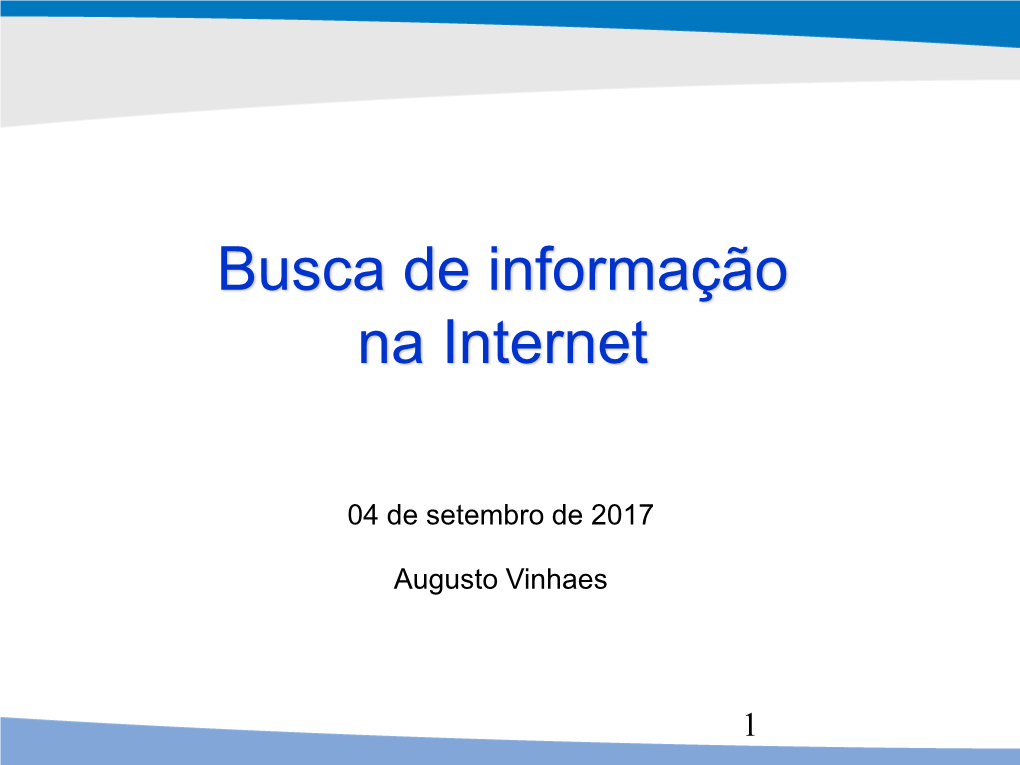 Busca De Informação Na Internet