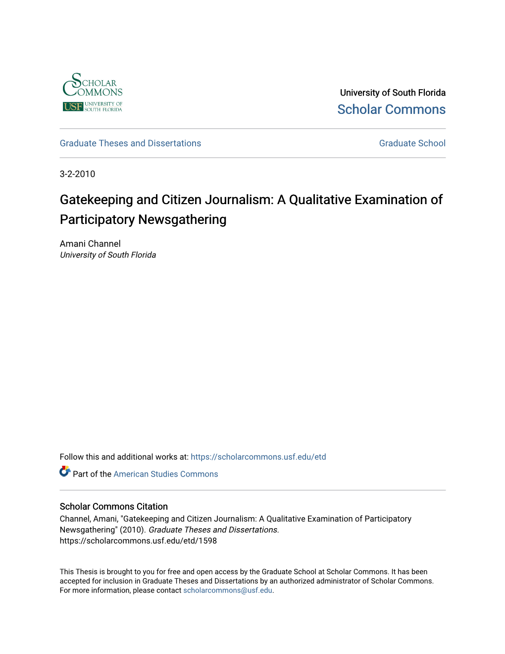 Gatekeeping and Citizen Journalism: a Qualitative Examination of Participatory Newsgathering