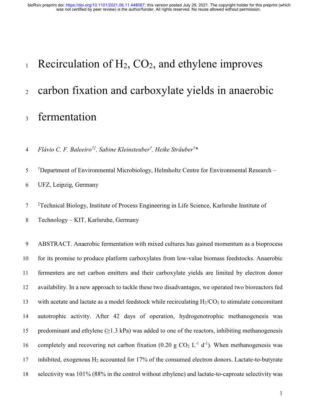 Recirculation of H2, CO2, and Ethylene Improves Carbon Fixation