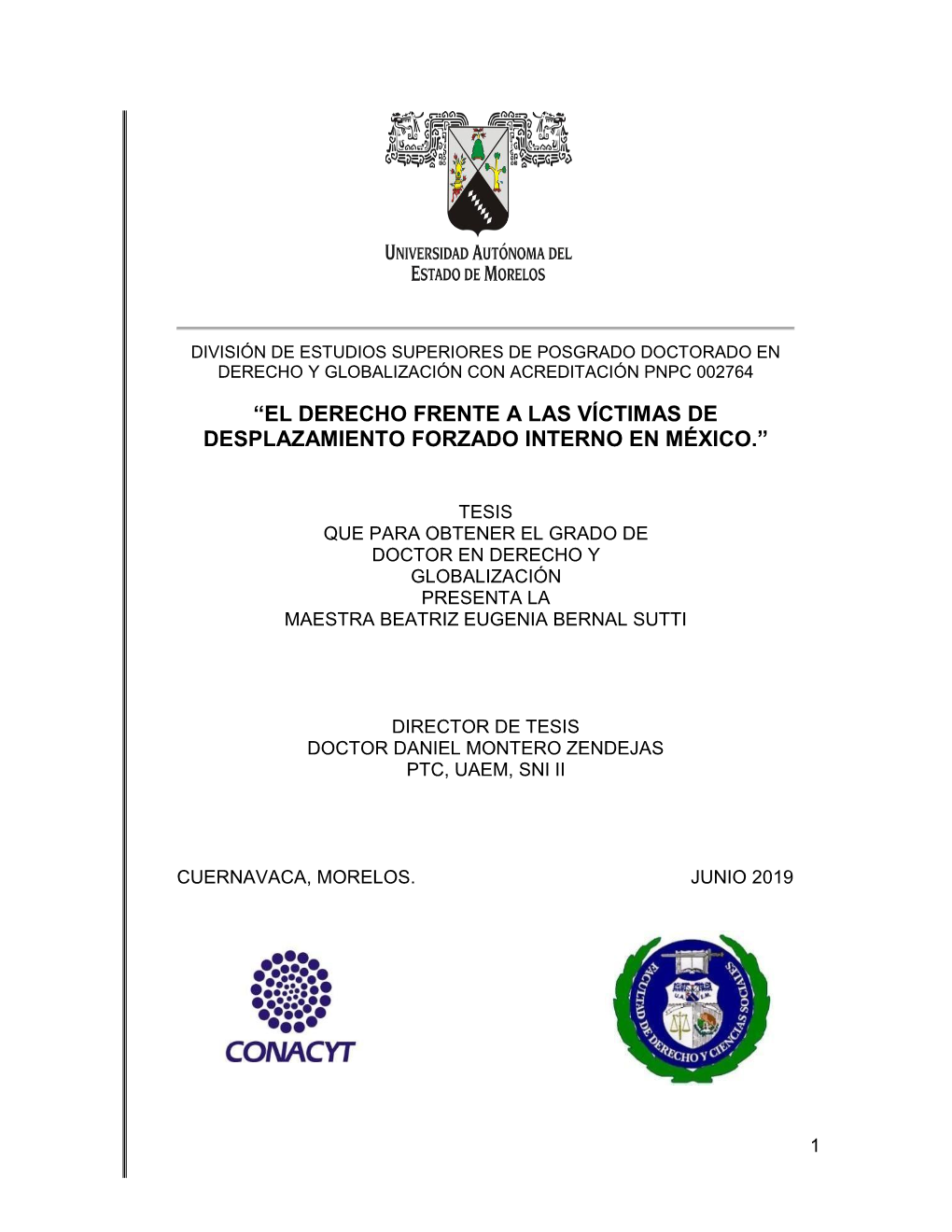 El Derecho Frente a Las Víctimas De Desplazamiento Forzado Interno En México.”