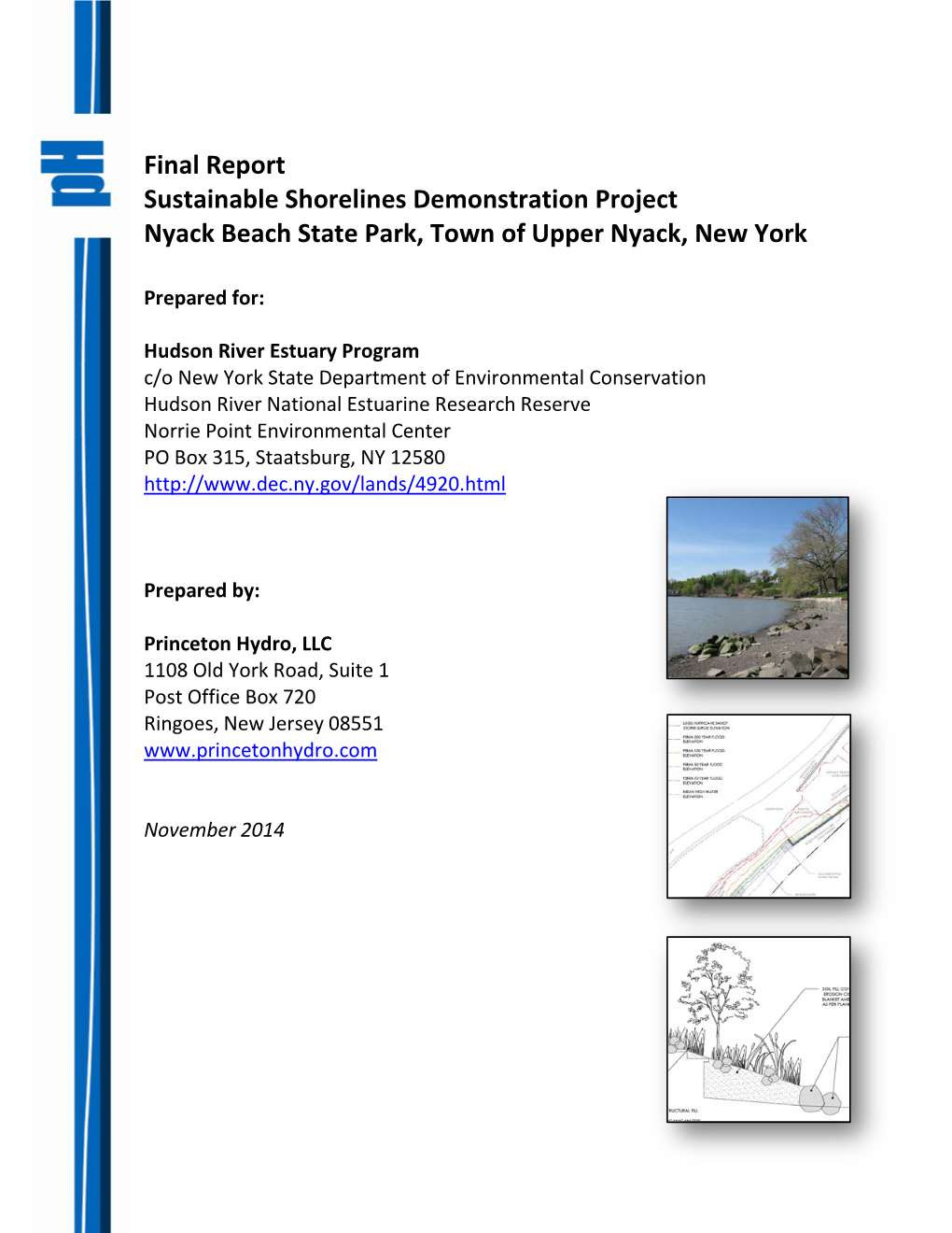 Final Report Sustainable Shorelines Demonstration Project Nyack Beach State Park, Town of Upper Nyack, New York