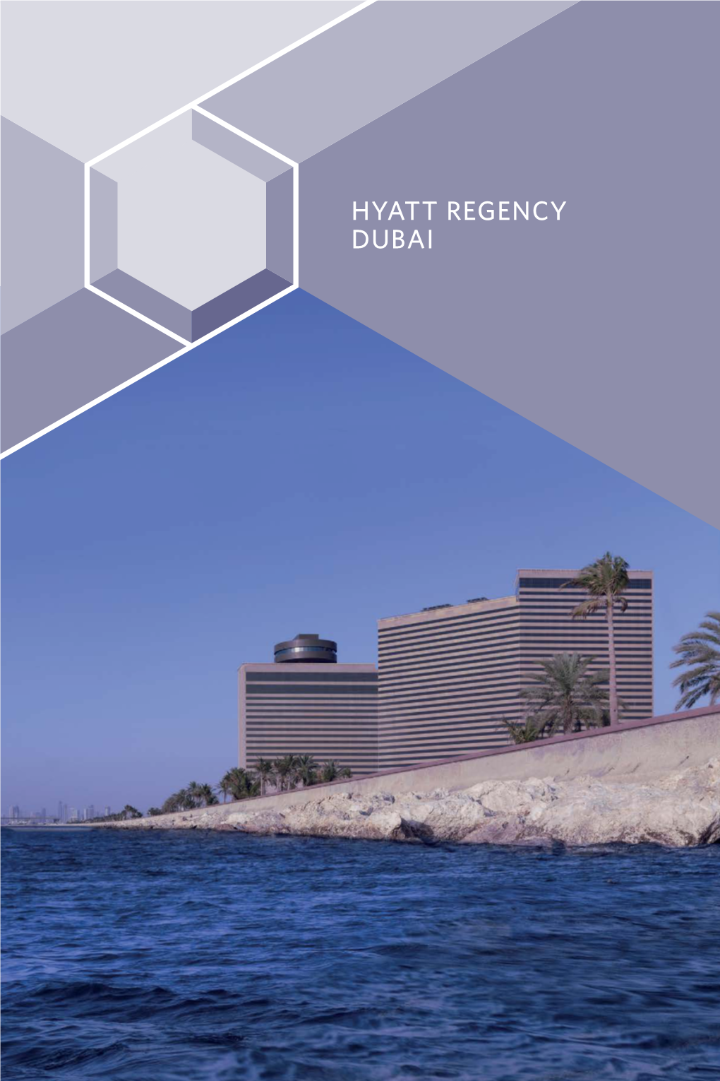 Hyatt Regency Dubai Hotel Brochure