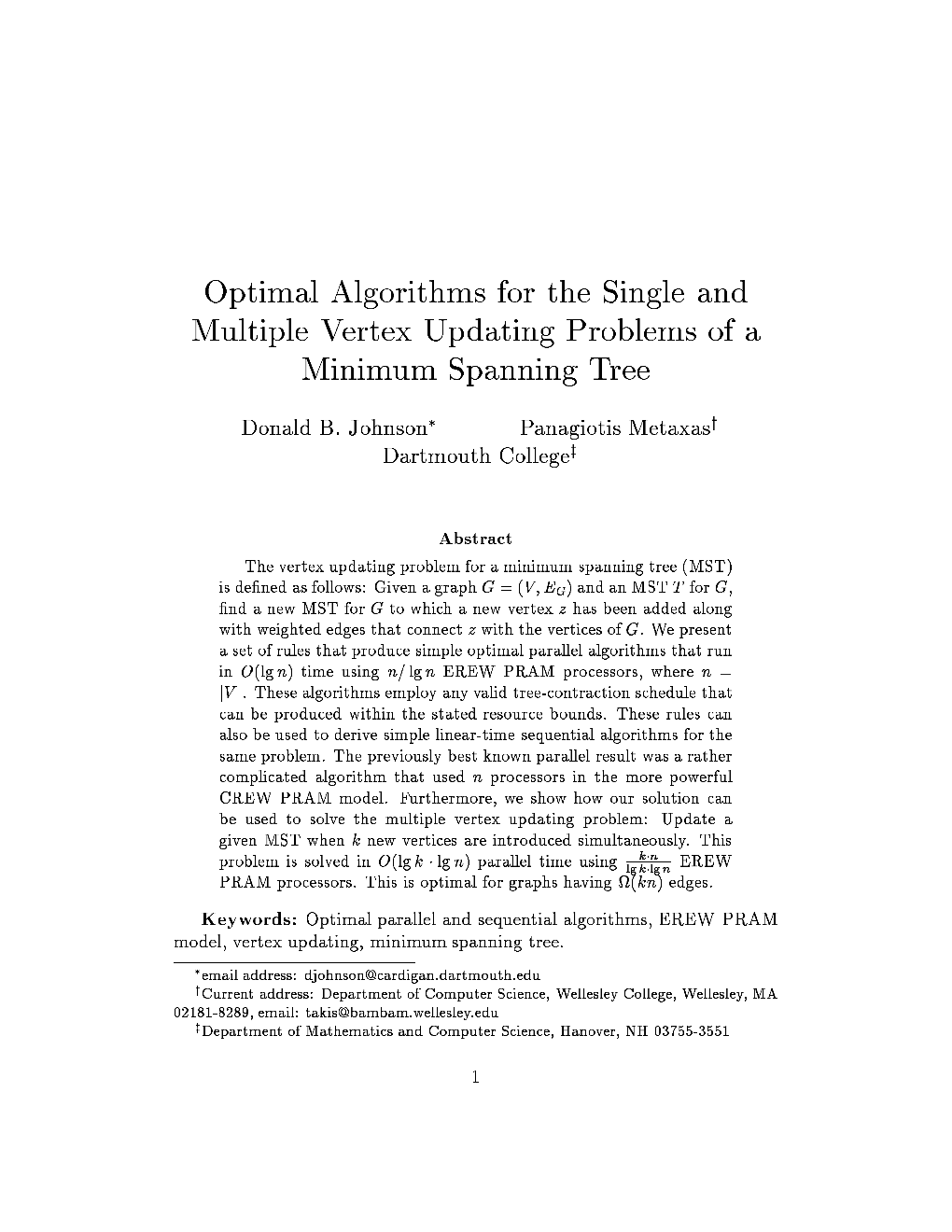 Optimal Algorithms for the Single and Multiple Vertex Updating Problems