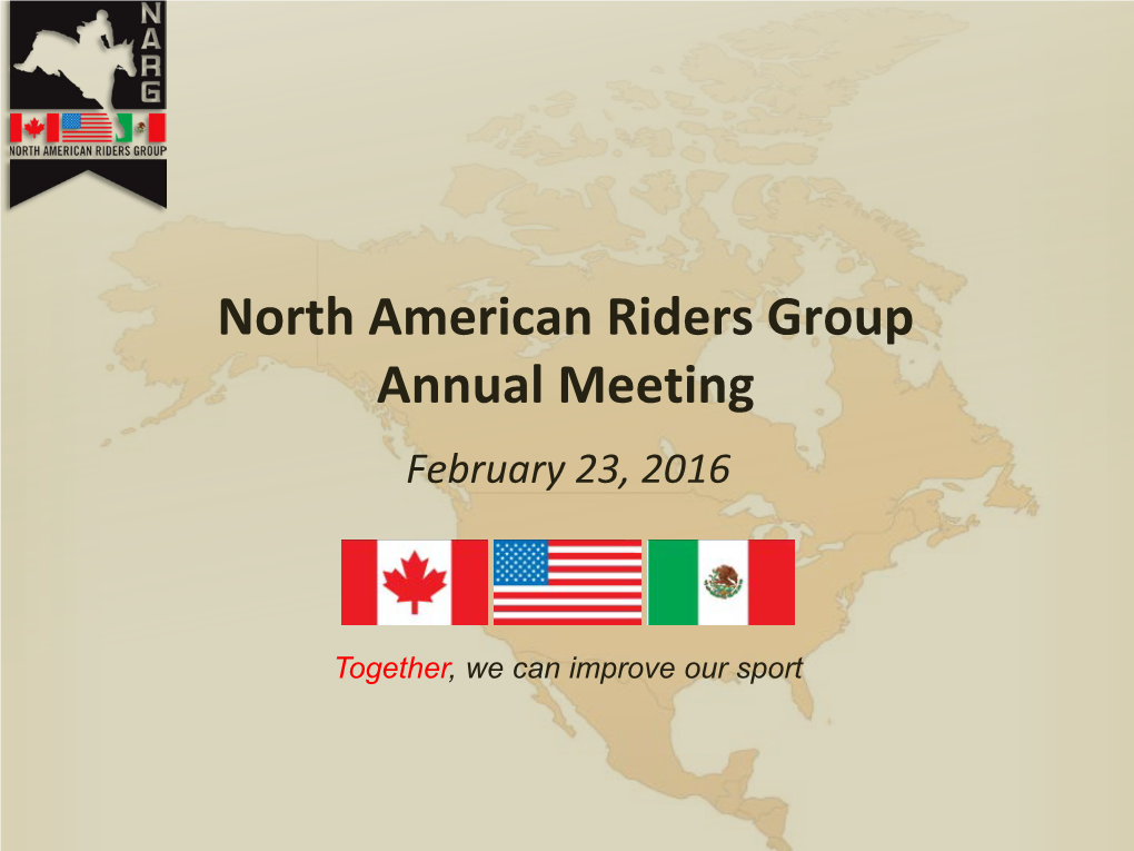 North American Riders Group Annual Meeting
