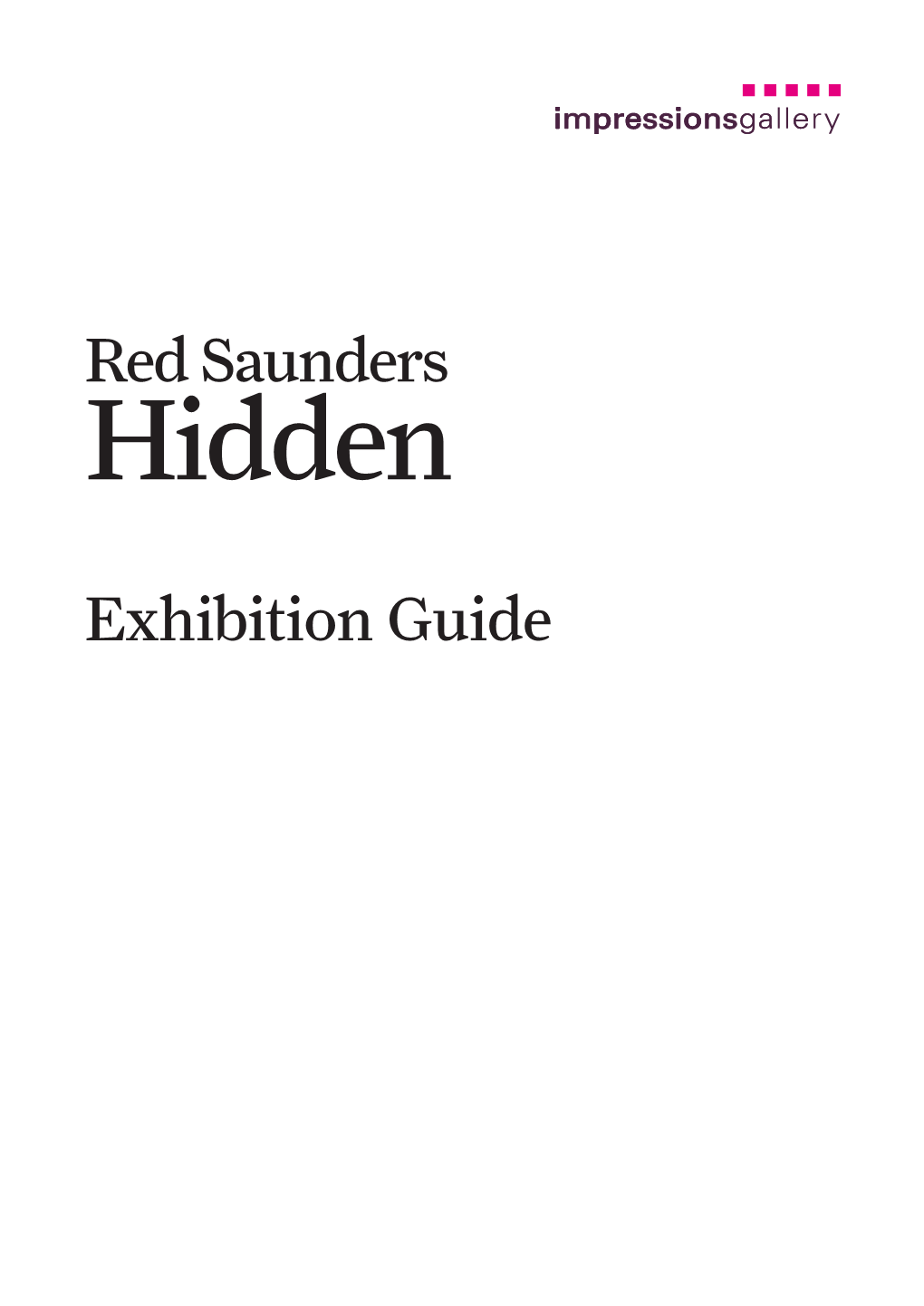 Exhibition Guide Red Saunders