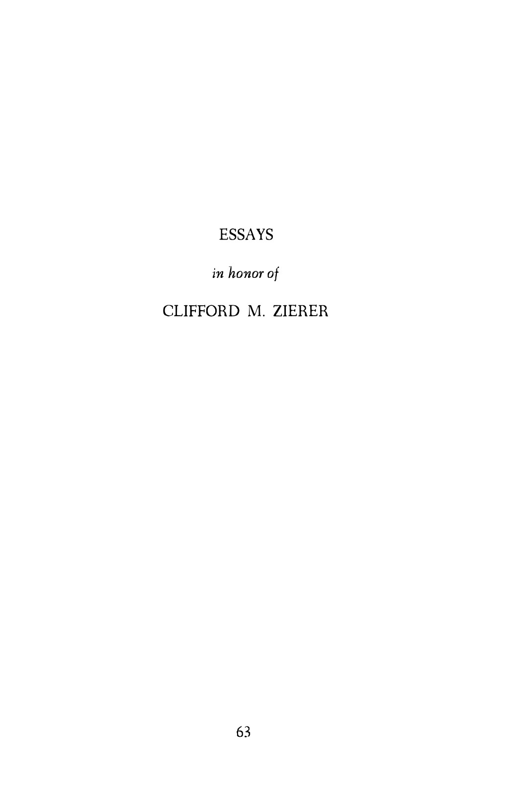 Essays in Honor of Clifford M. Zierer