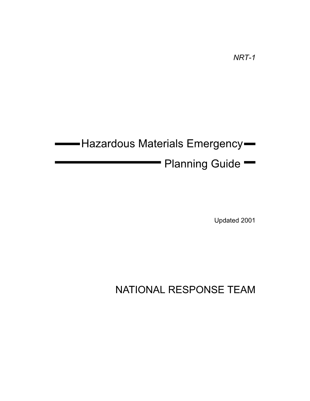 Hazardous Materials Emergency Planning Guide (NRT-1)