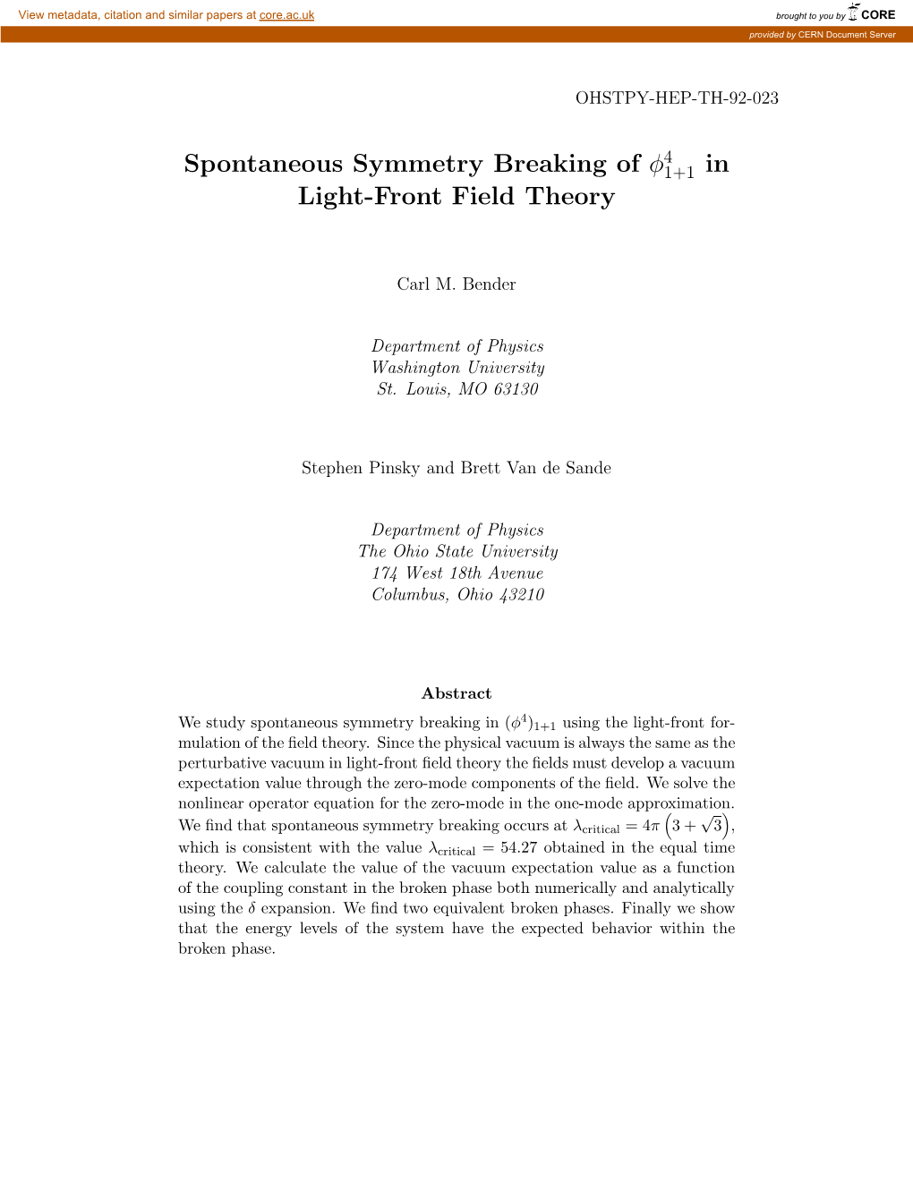 Spontaneous Symmetry Breaking of Φ4 in Light-Front Field Theory