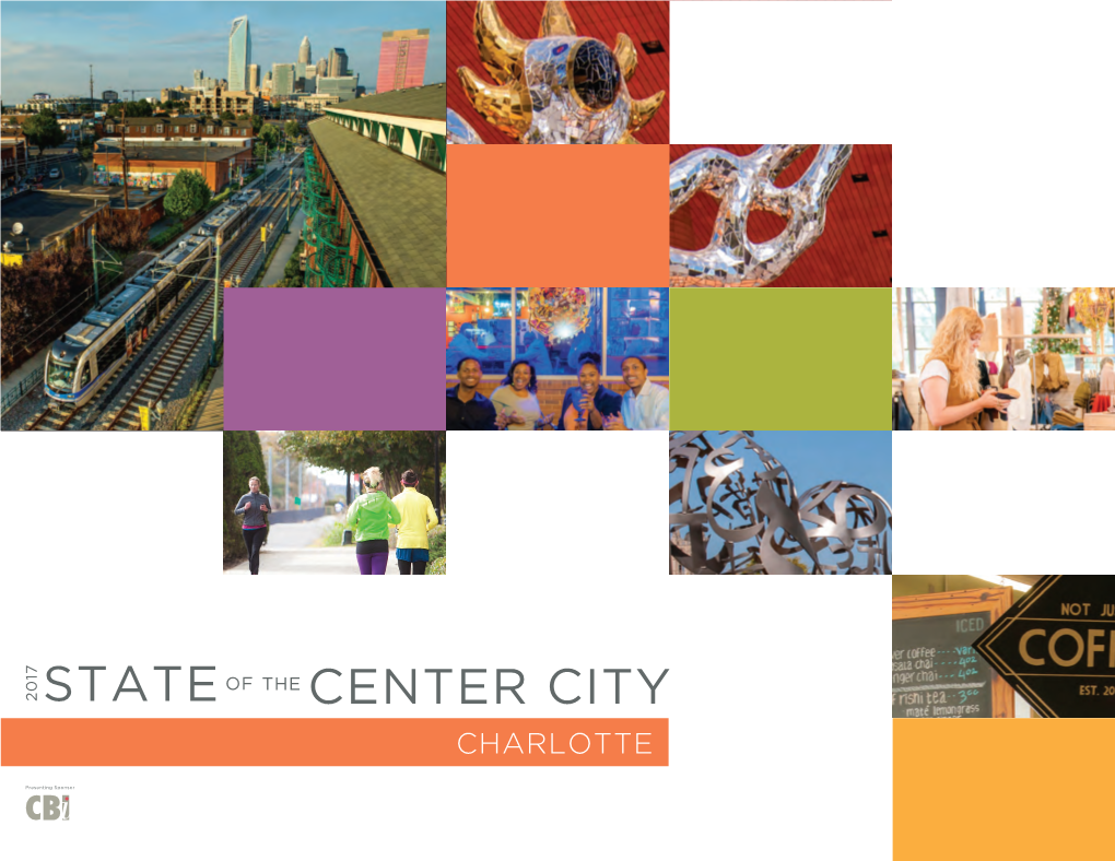 State of Center City 2017