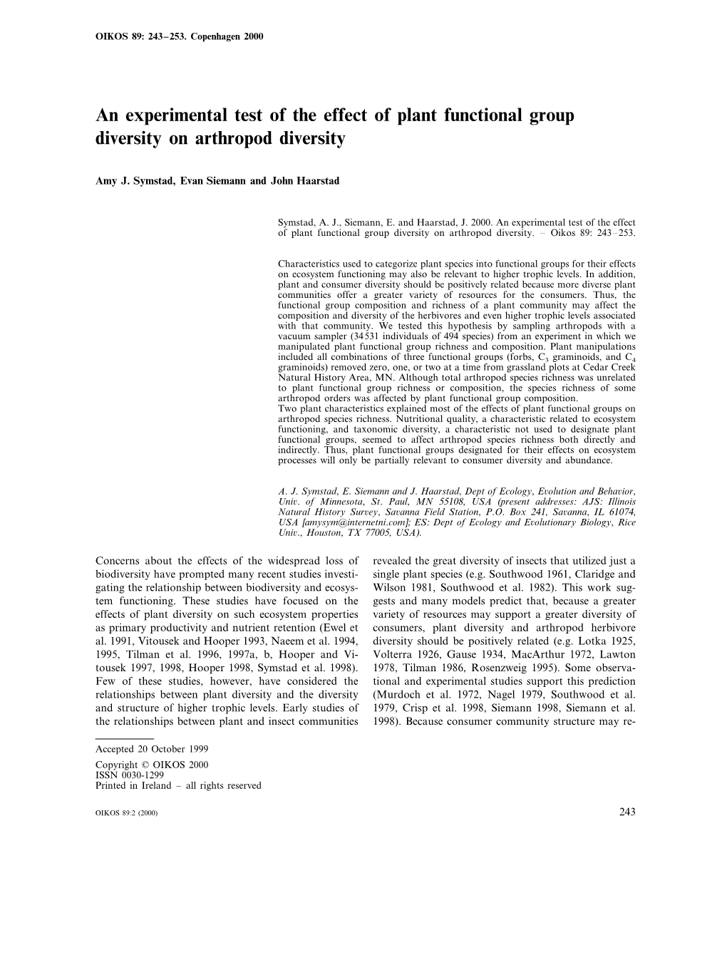 An Experimental Test of the Effect of Plant Functional Group Diversity on Arthropod Diversity