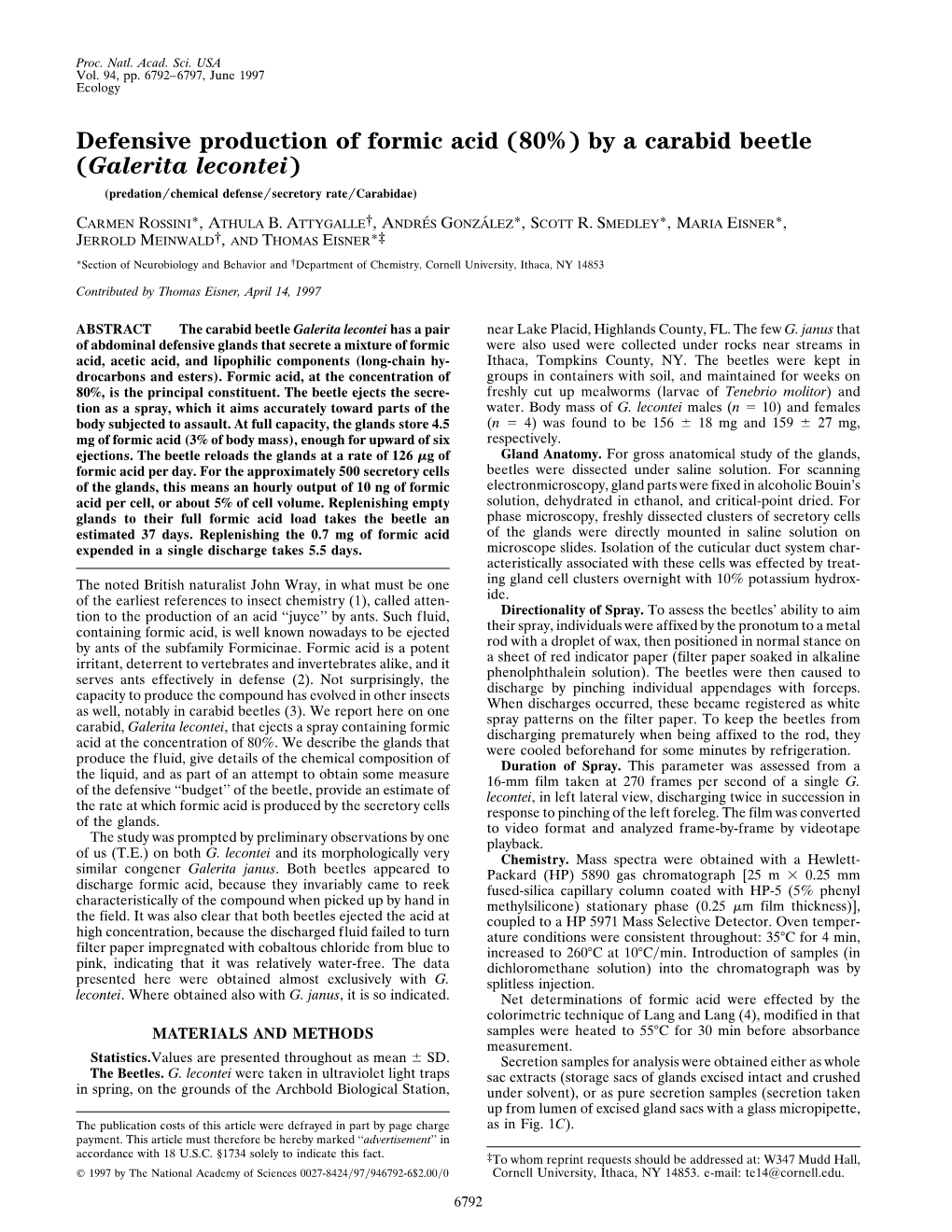 Defensive Production of Formic Acid (80%) by a Carabid Beetle (Galerita Lecontei) (Predation͞chemical Defense͞secretory Rate͞carabidae)