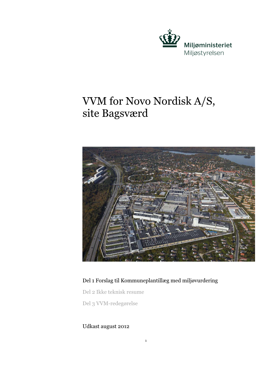 VVM for Novo Nordisk A/S, Site Bagsværd