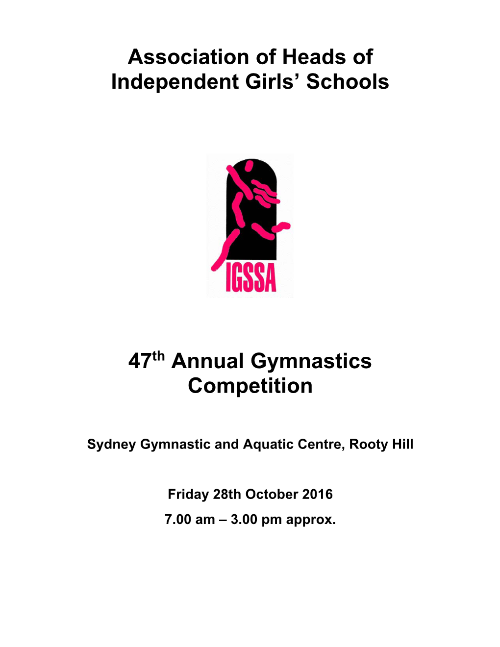 Association of Heads of Independent Girls' Schools 47Th Annual
