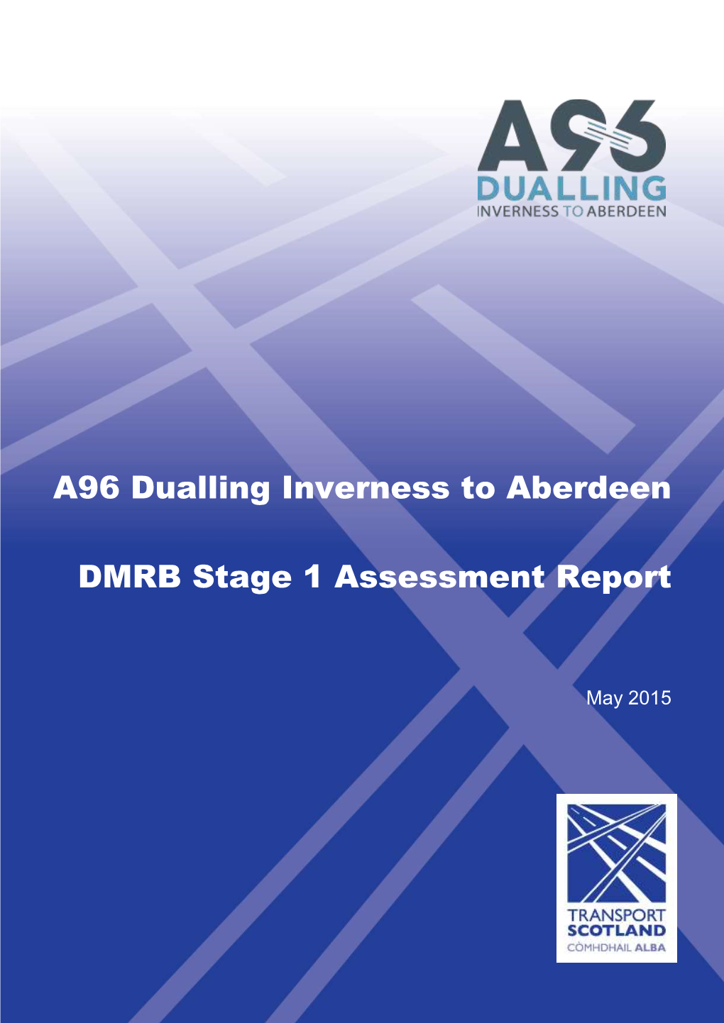 DMRB Stage 1 Assessment Report