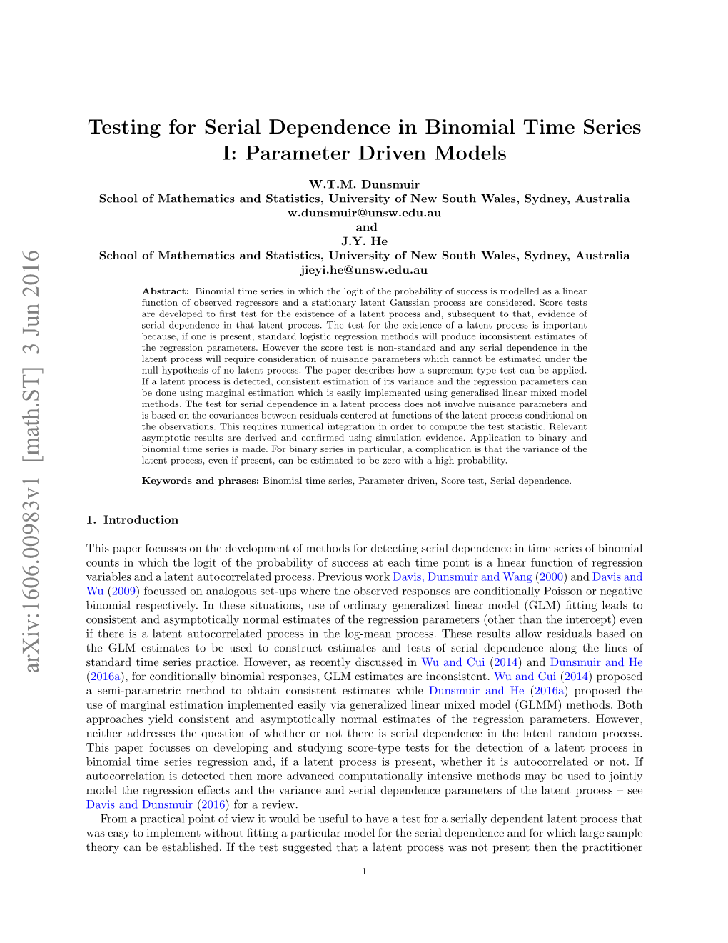 Testing for Serial Dependence in Binomial Time Series I: Parameter Driven Models
