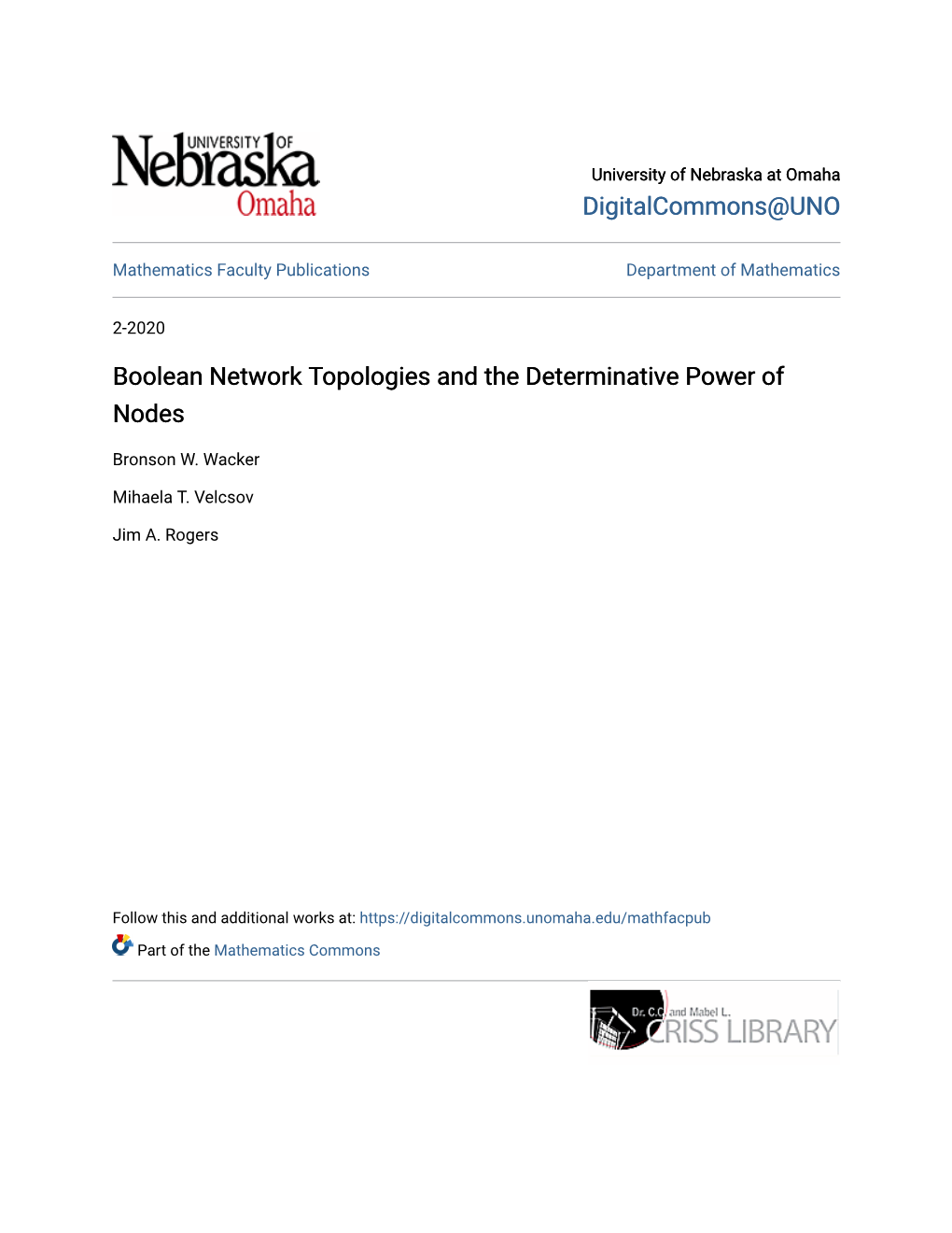 Boolean Network Topologies and the Determinative Power of Nodes