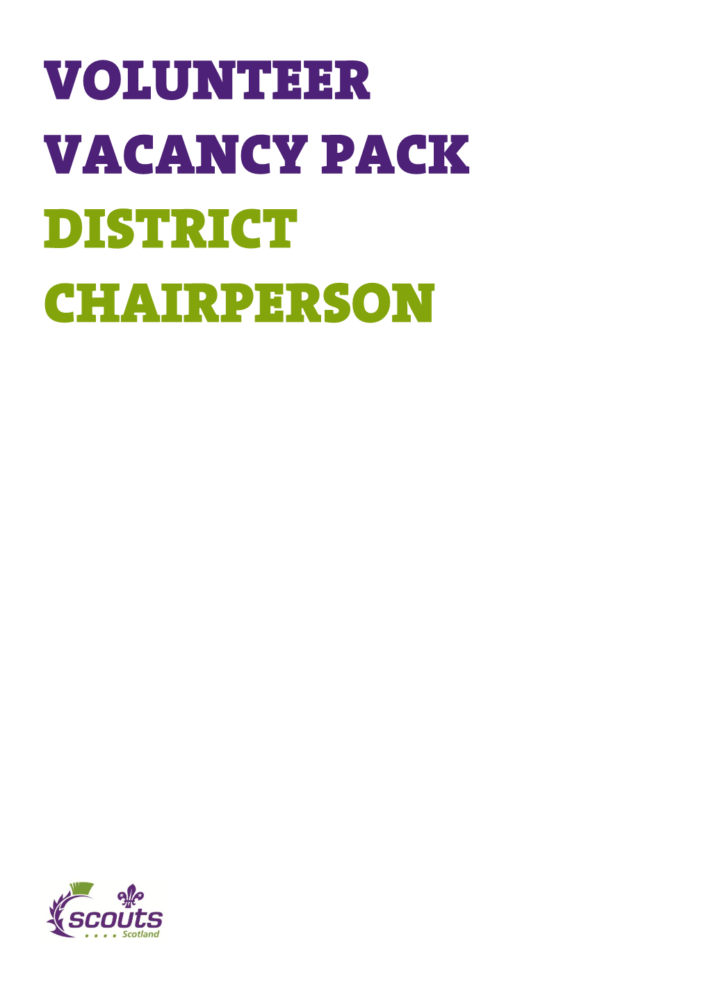 Volunteer Vacancy Pack District Chairperson