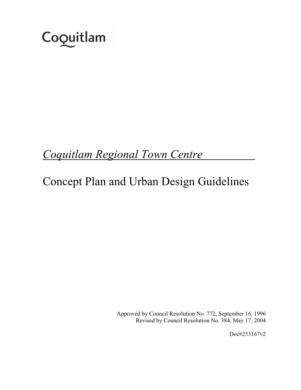 Coquitlam Regional Town Centre Concept Plan and Urban Design Guidelines