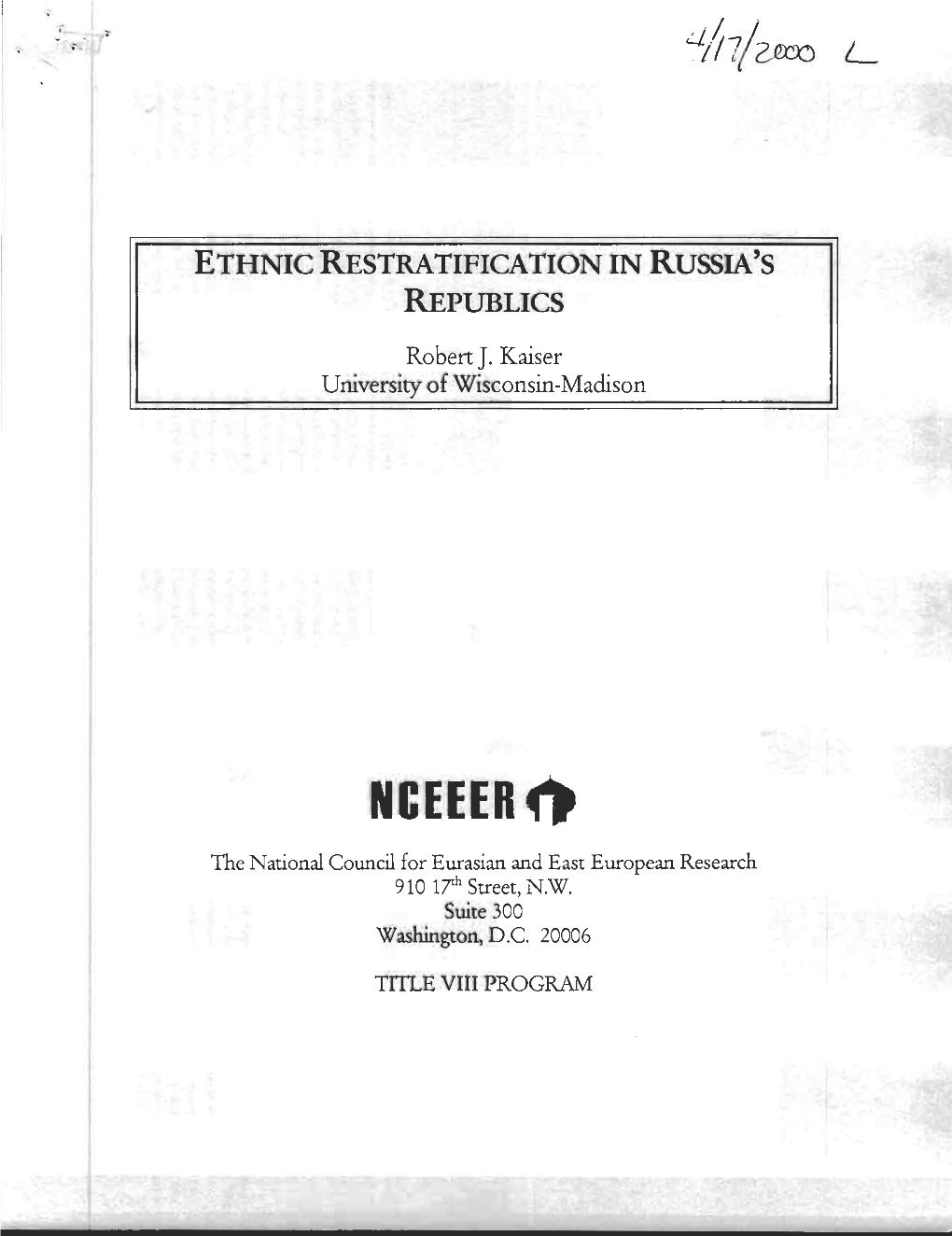 Ethnic Restratification in Russiaâ•Žs Republics