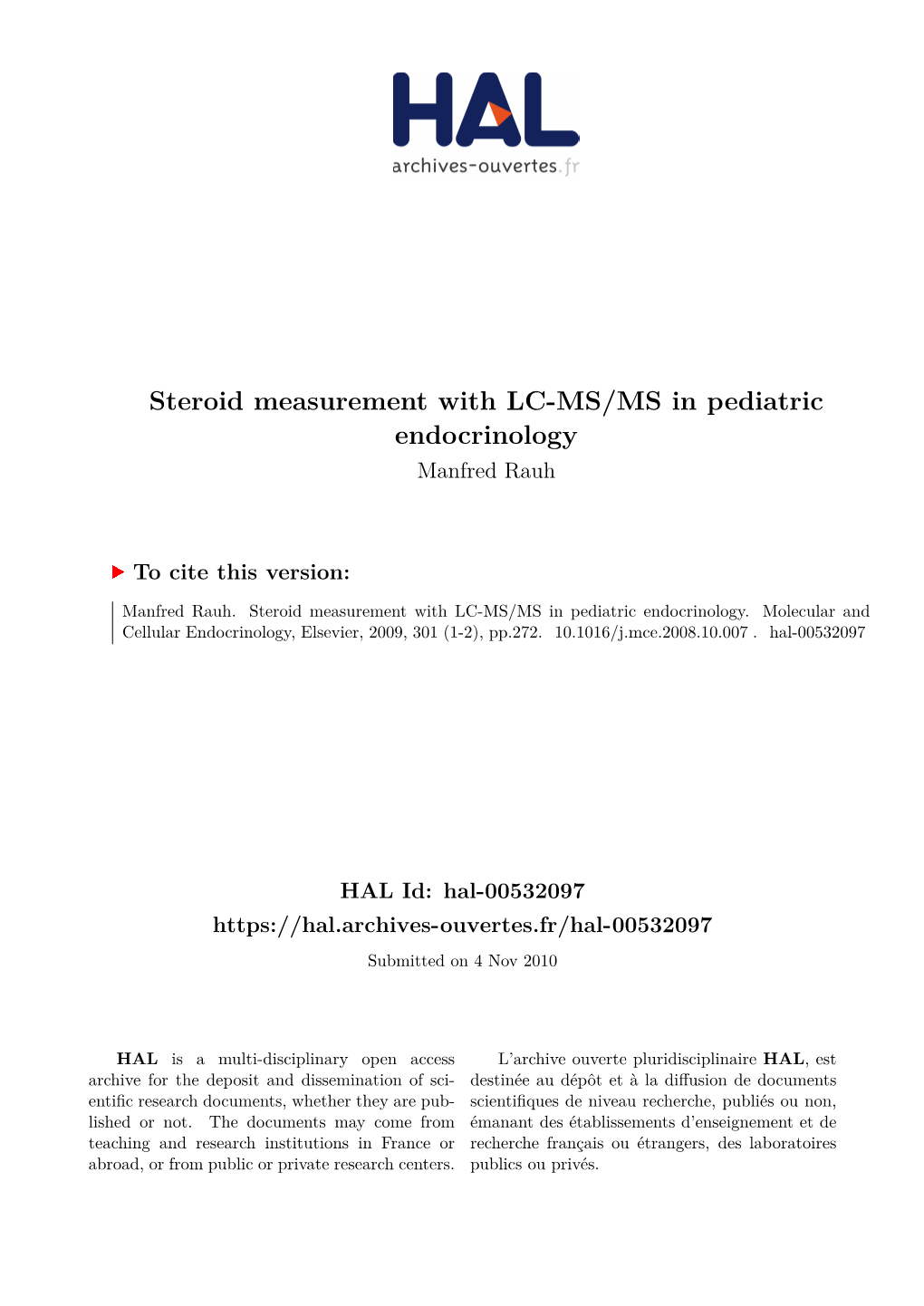 Steroid Measurement with LC-MS/MS in Pediatric Endocrinology Manfred Rauh