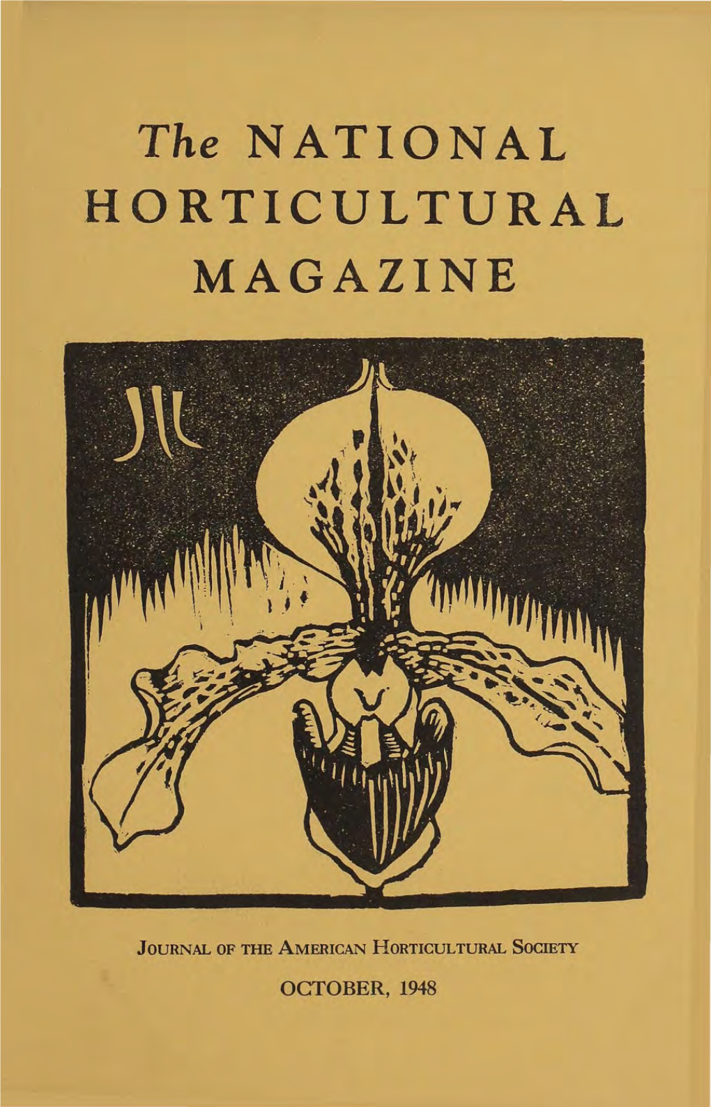 The NATIONAL HORTICULTURAL MAGAZINE