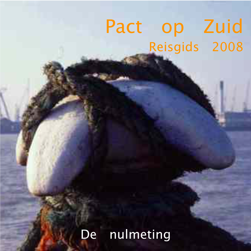 Pact Op Zuid Reisgids 2008