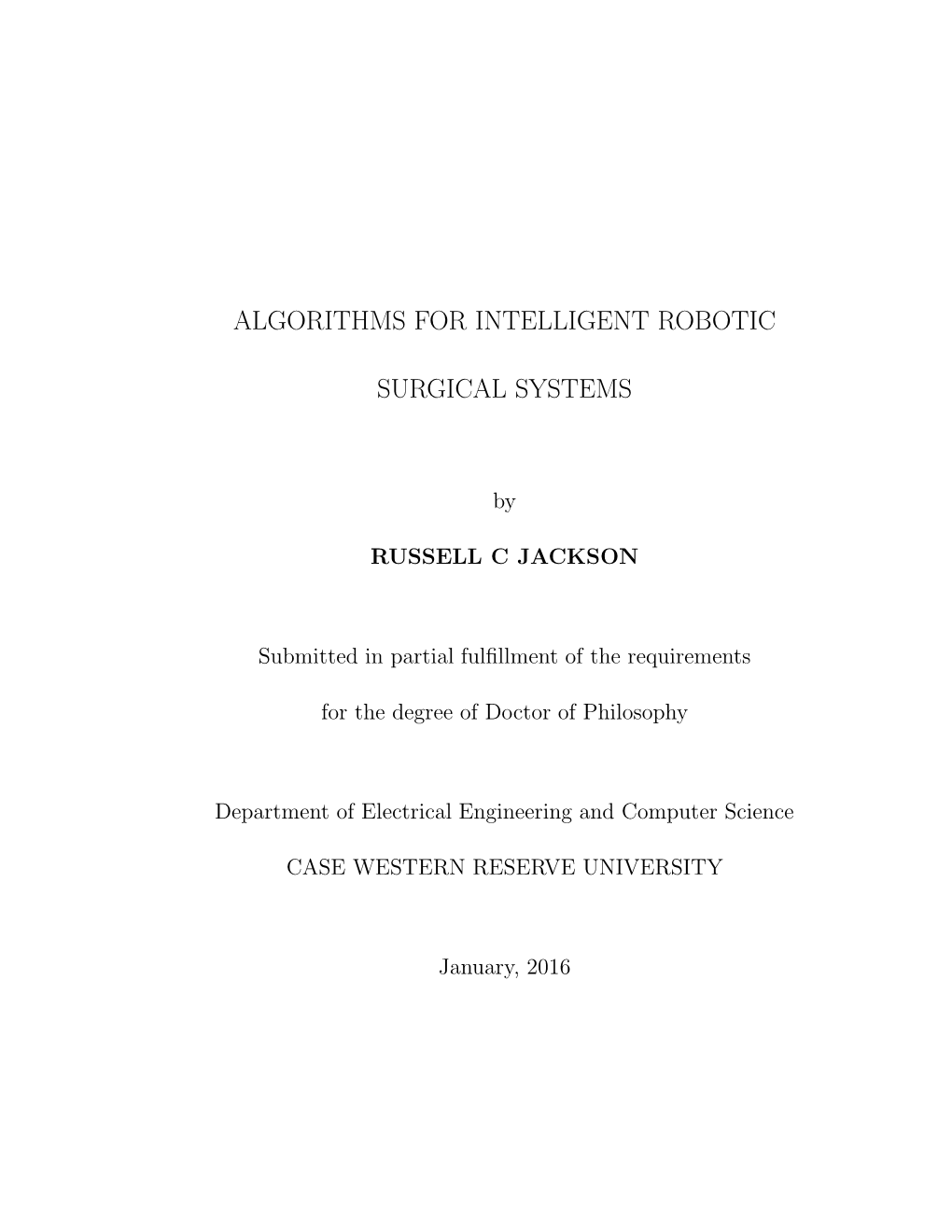 Algorithms for Intelligent Robotic Surgical Systems