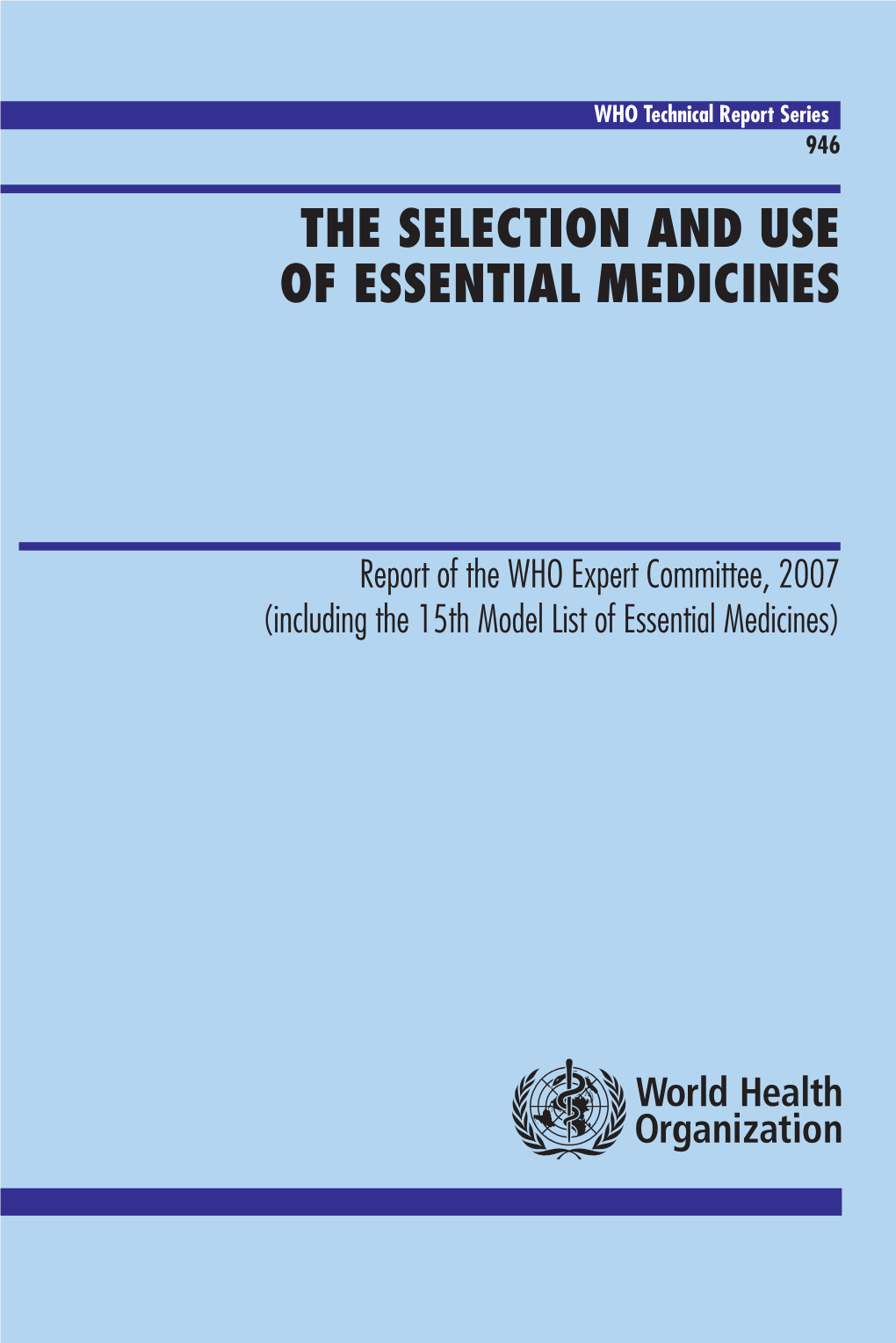 The Selection and Use of Essential Medicines