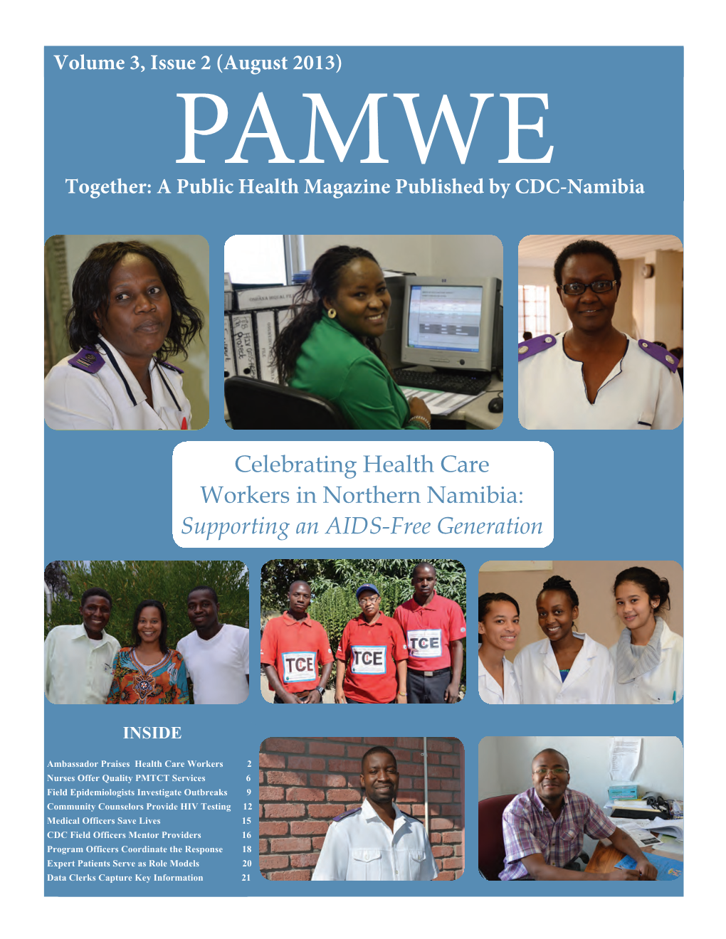 Celebrating Health Care Workers in Northern Namibia: Supporting an AIDS-Free Generation