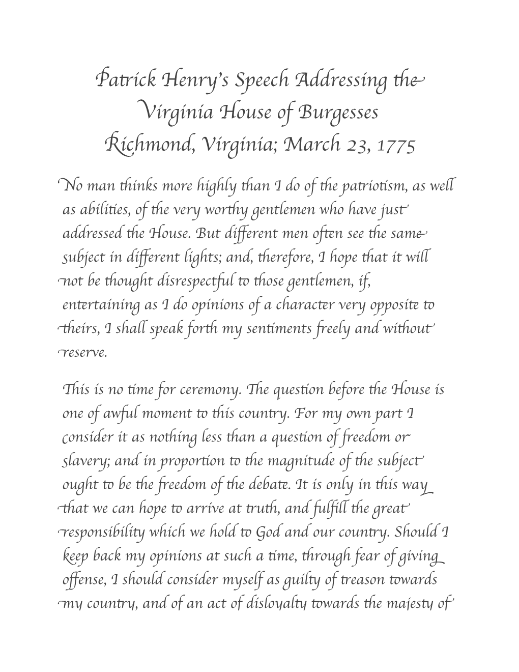 Patrick Henry's Speech Addressing the Virginia House of Burgesses