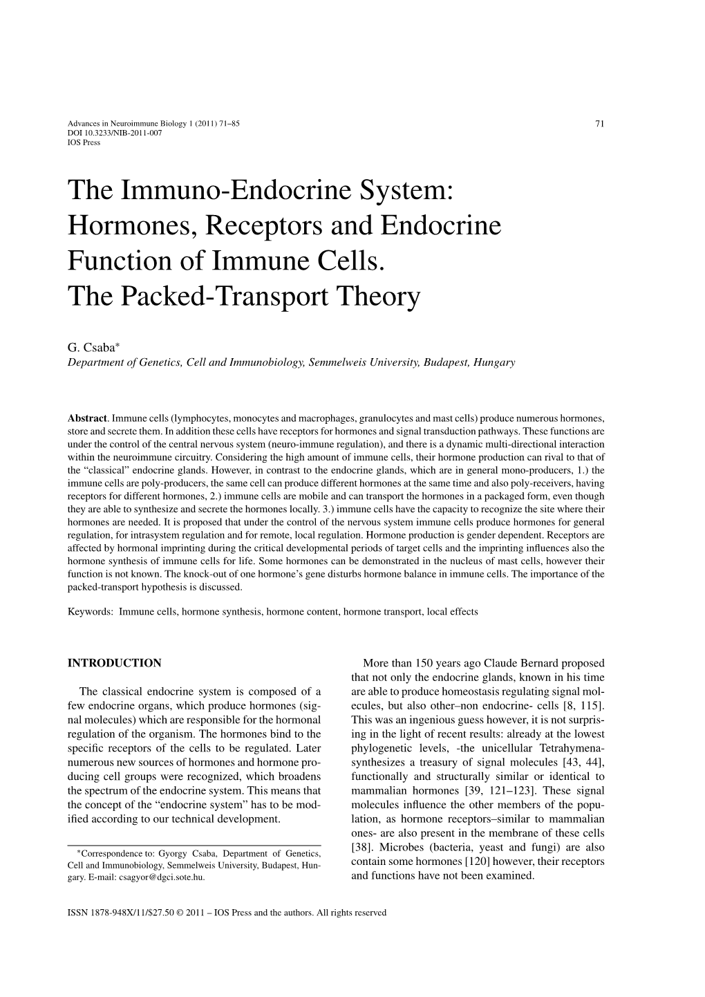 Hormones, Receptors and Endocrine Function of Immune Cells. the Packed-Transport Theory