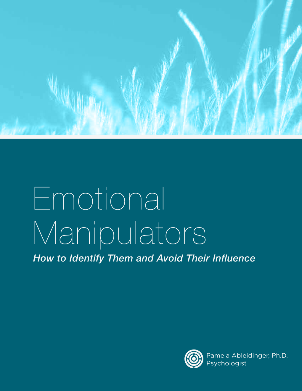 Emotional Manipulators How to Identify Them and Avoid Their Influence